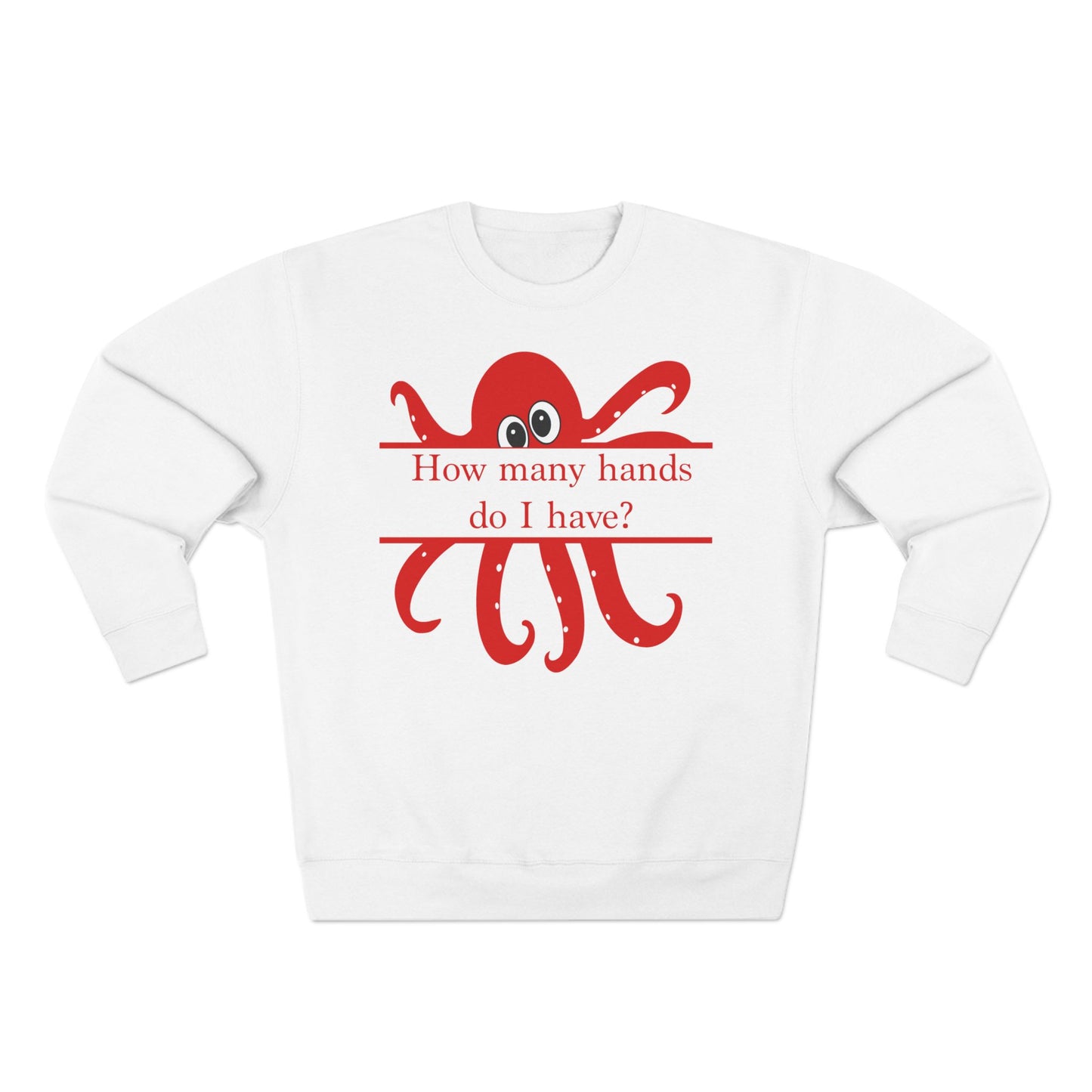 "I'm Not an Octopus!" Red Octopus Unisex Sweatshirt - Amazing Faith Designs
