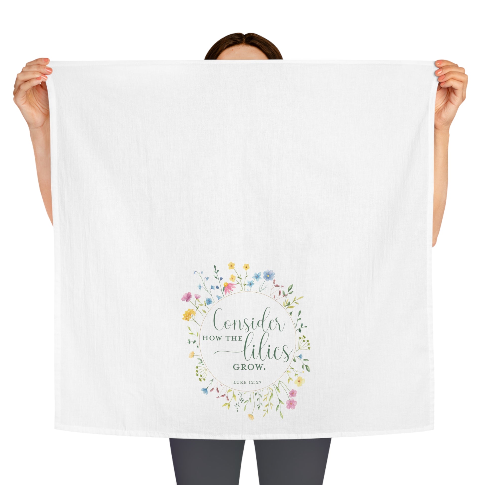 Consider the Lilies Scripture Kitchen Tea Towel - Amazing Faith Designs