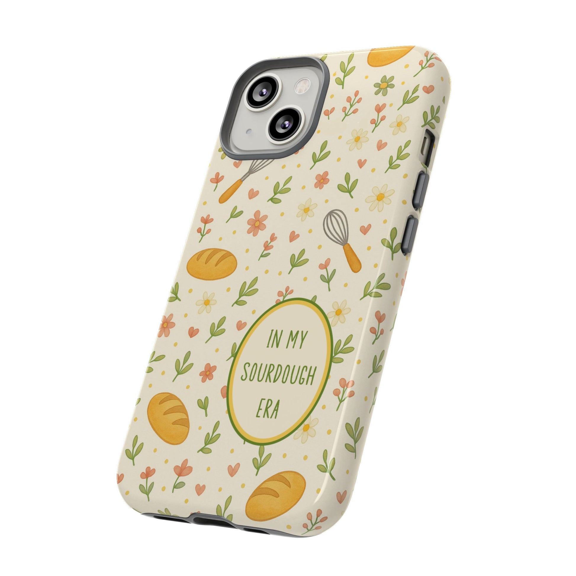 In My Sourdough Era Ditsy Floral Phone Case — iPhone and Samsung Galaxy - Amazing Faith Designs