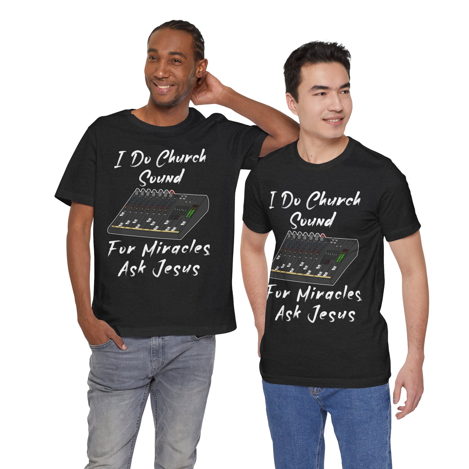 Funny Church Sound Unisex TShirt - Amazing Faith Designs