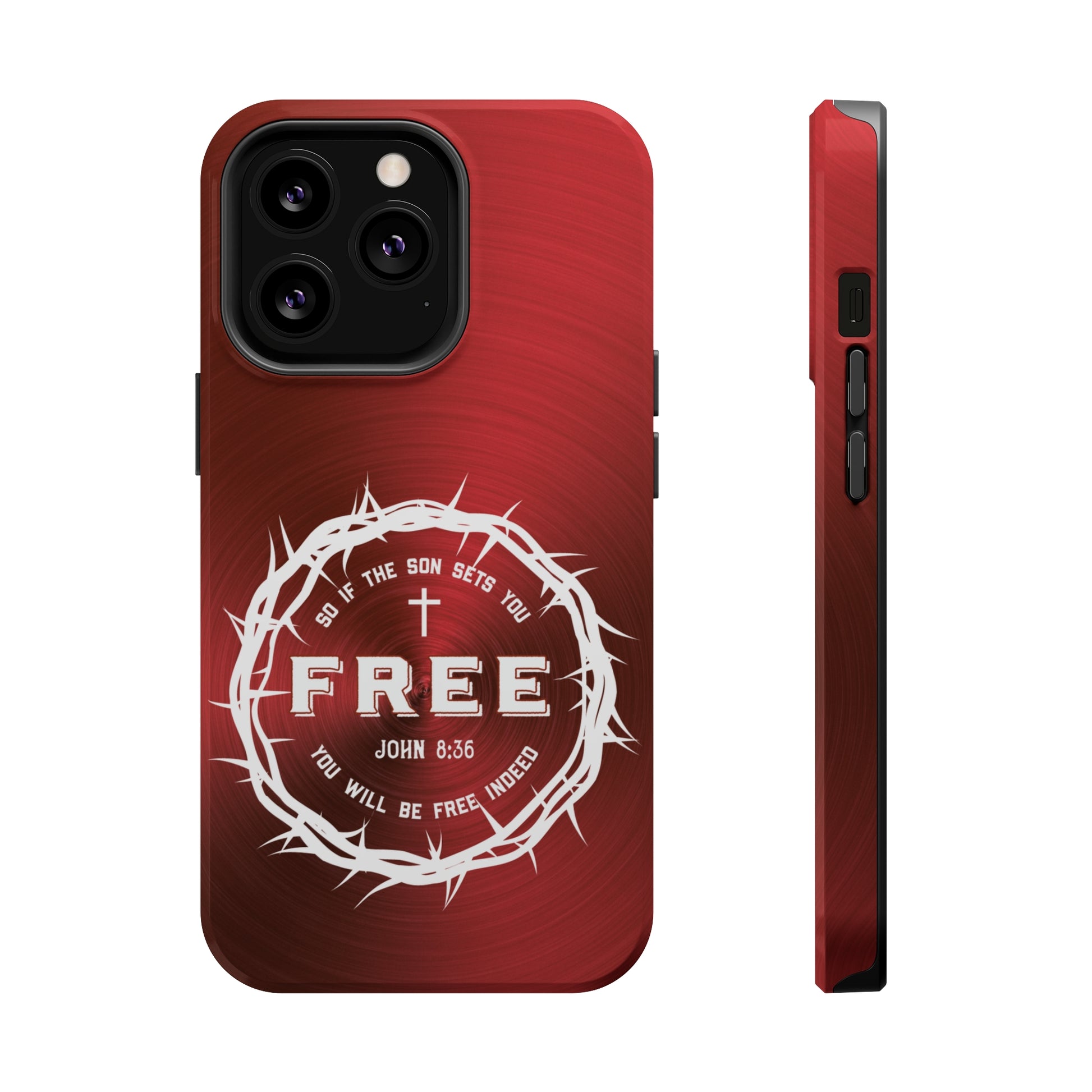 If the Son Sets You Free John 8:36 Christian Phone Case | MagSafe - Amazing Faith Designs