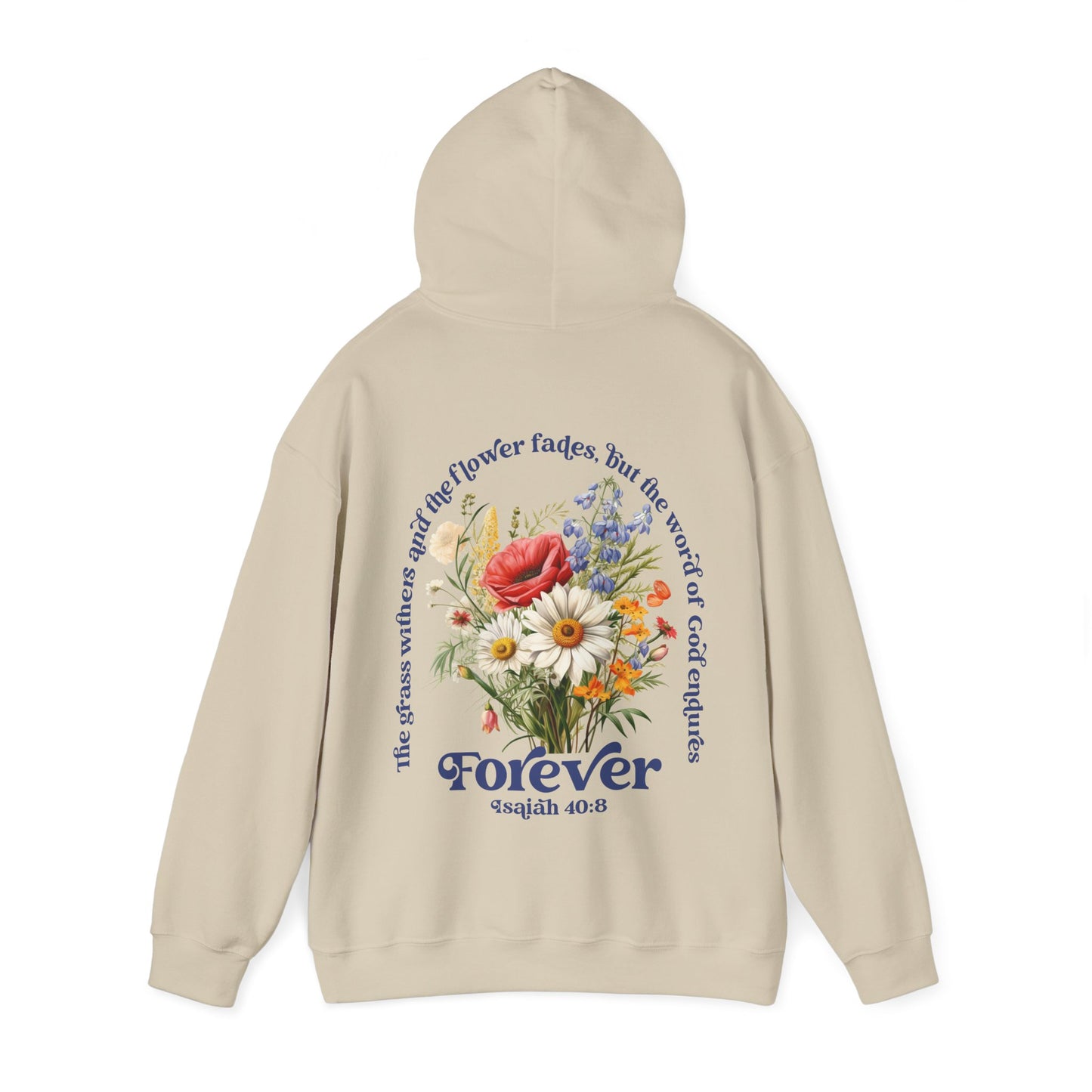 Wildflowers Bible Verse Hoodie - Isaiah 40:8 - Amazing Faith Designs