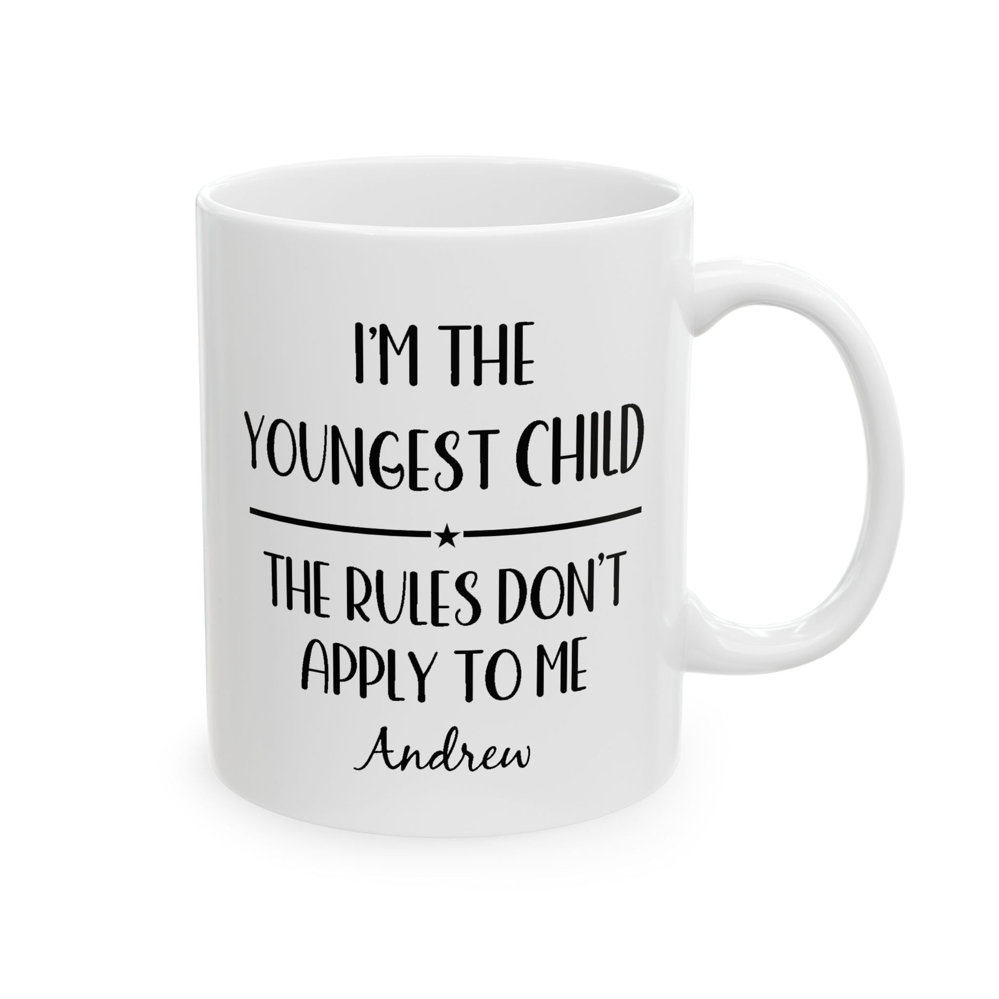 Youngest Child Ceramic Mug —  Personalized Name - Amazing Faith Designs