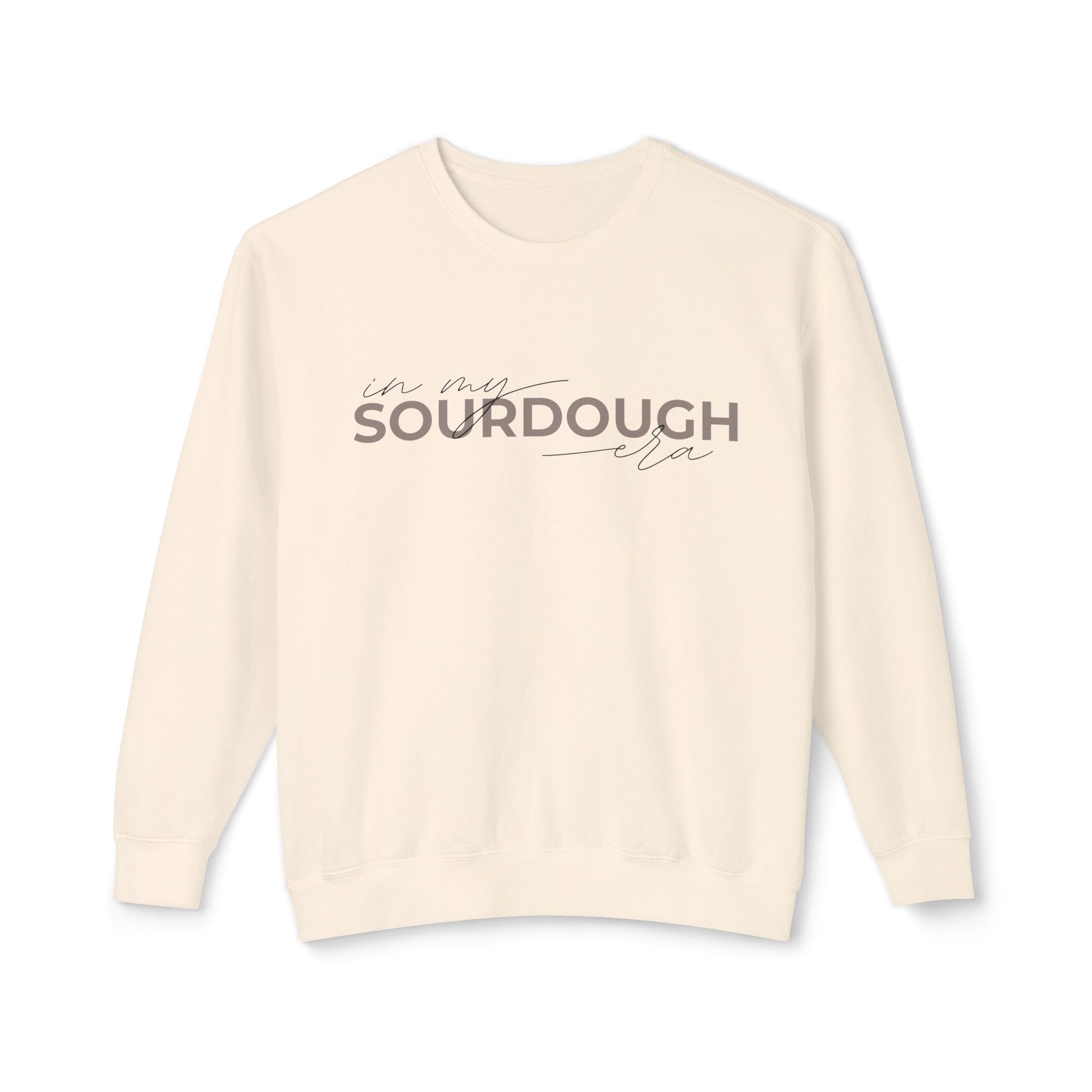 In My Sourdough Era Lightweight Sweatshirt - Amazing Faith Designs