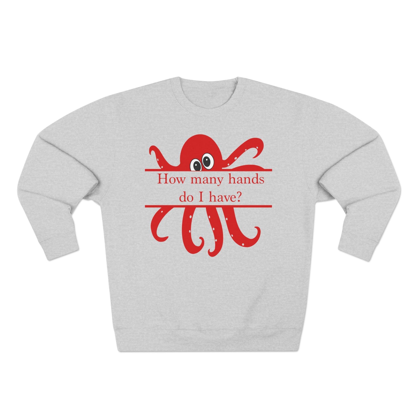 "I'm Not an Octopus!" Red Octopus Unisex Sweatshirt - Amazing Faith Designs