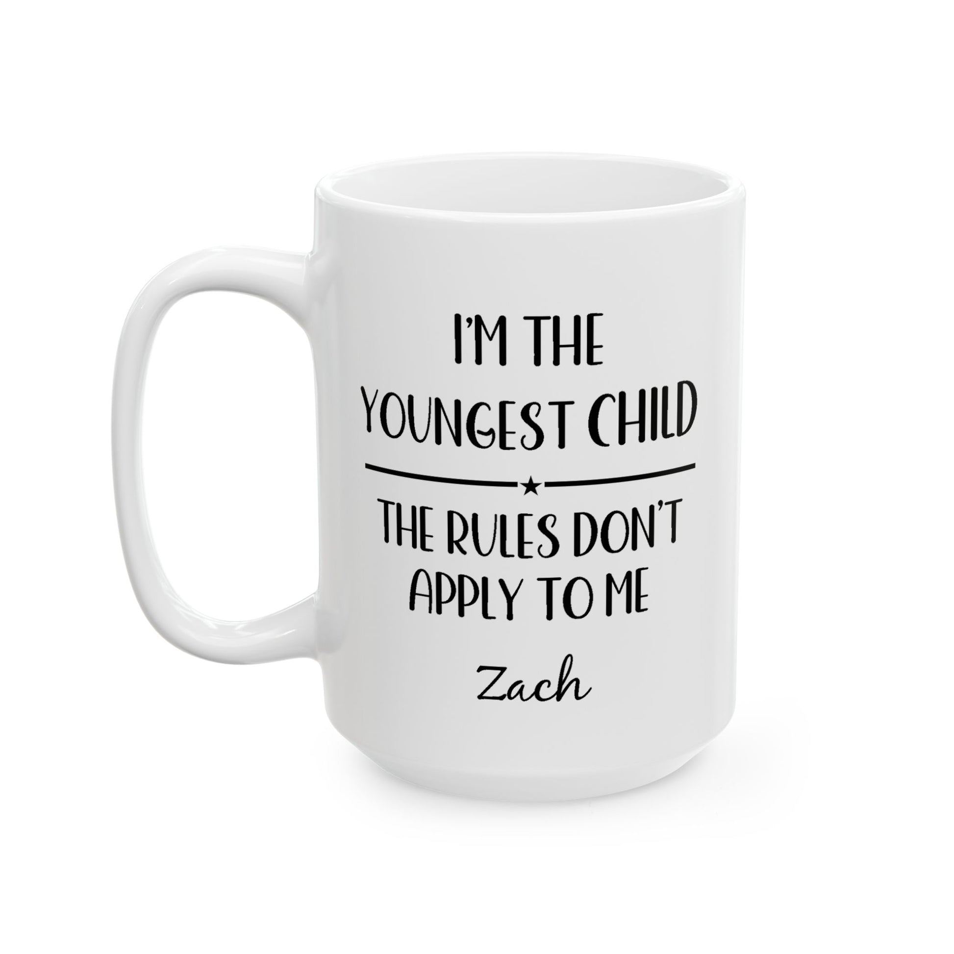 Youngest Child Ceramic Mug —  Personalized Name - Amazing Faith Designs