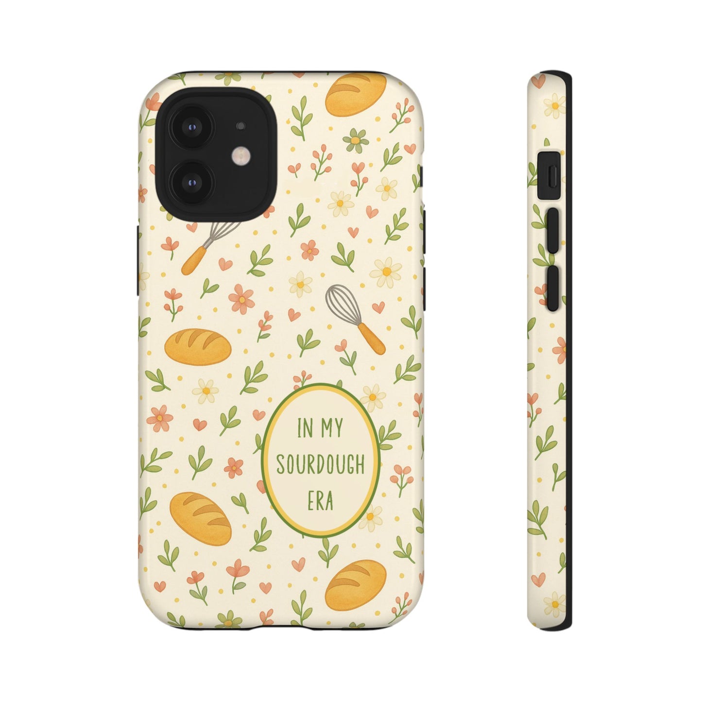 In My Sourdough Era Ditsy Floral Phone Case — iPhone and Samsung Galaxy - Amazing Faith Designs