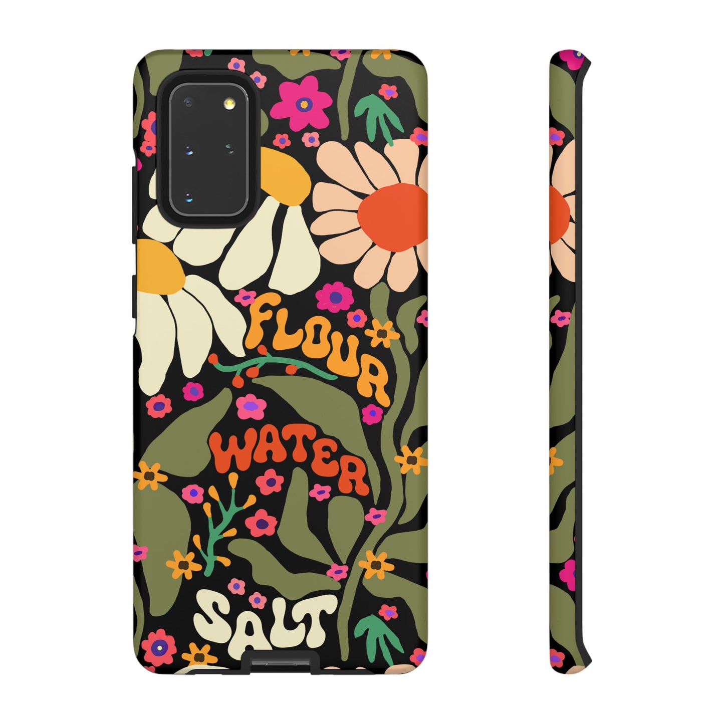 Samsung Galaxy 21 22 23 24 25 - Flour Water Salt Floral Phone Case - Amazing Faith Designs