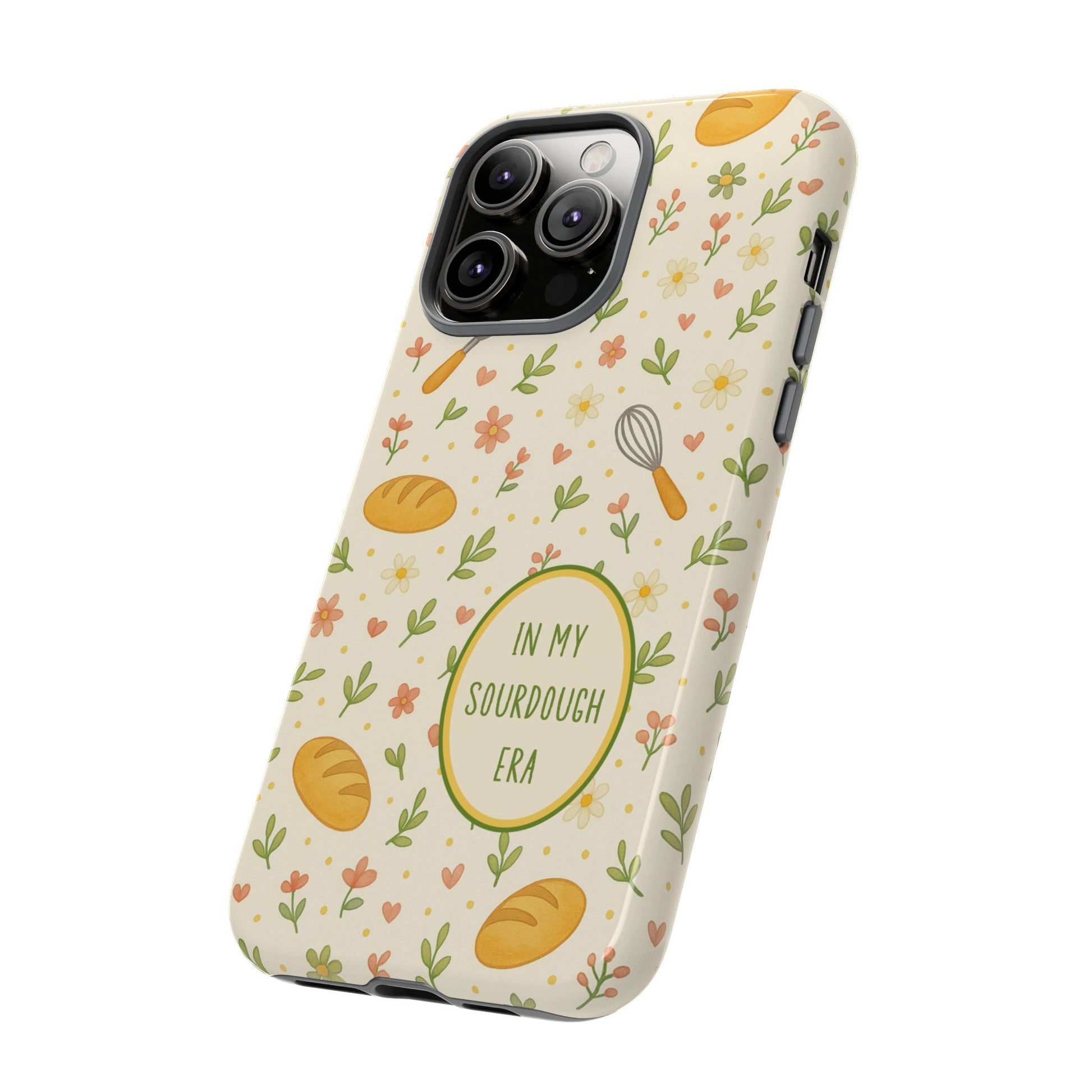In My Sourdough Era Ditsy Floral Phone Case — iPhone and Samsung Galaxy - Amazing Faith Designs