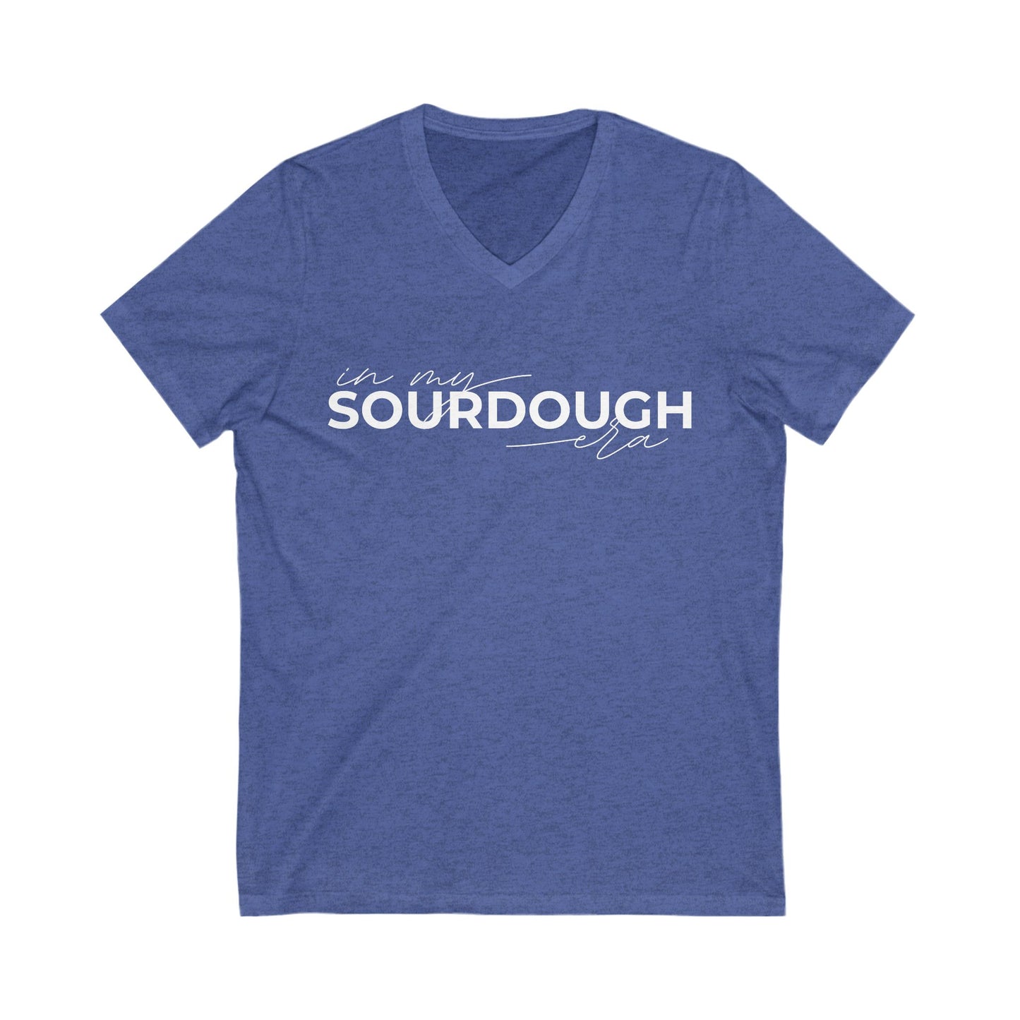 In My Sourdough Era V-Neck Shirt - Amazing Faith Designs