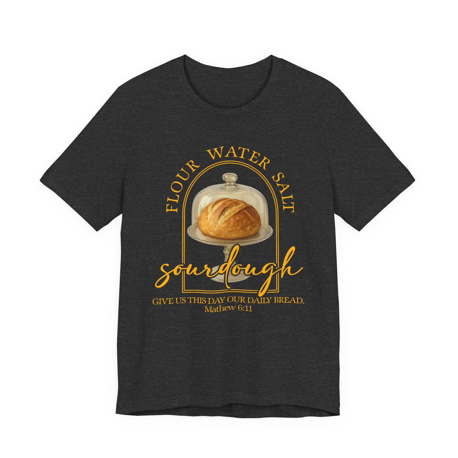 Sourdough Scripture Christian Shirt - Amazing Faith Designs