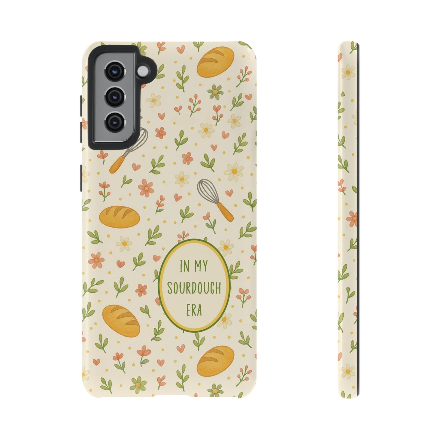 In My Sourdough Era Ditsy Floral Phone Case — iPhone and Samsung Galaxy - Amazing Faith Designs