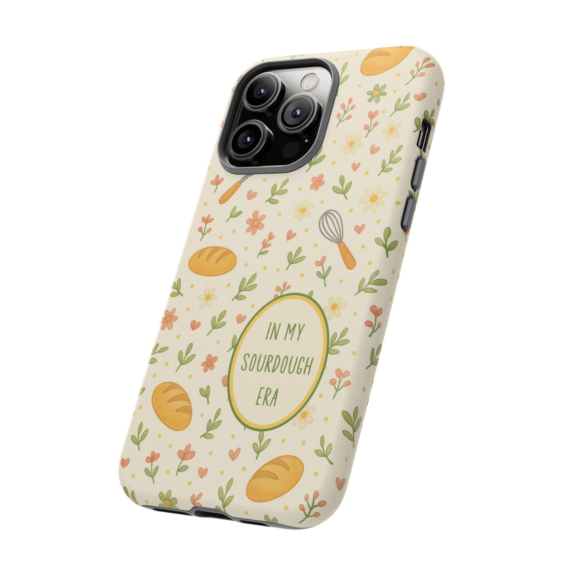 In My Sourdough Era Ditsy Floral Phone Case — iPhone and Samsung Galaxy - Amazing Faith Designs