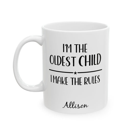 Oldest Child Ceramic Mug —  Personalized Name - Amazing Faith Designs