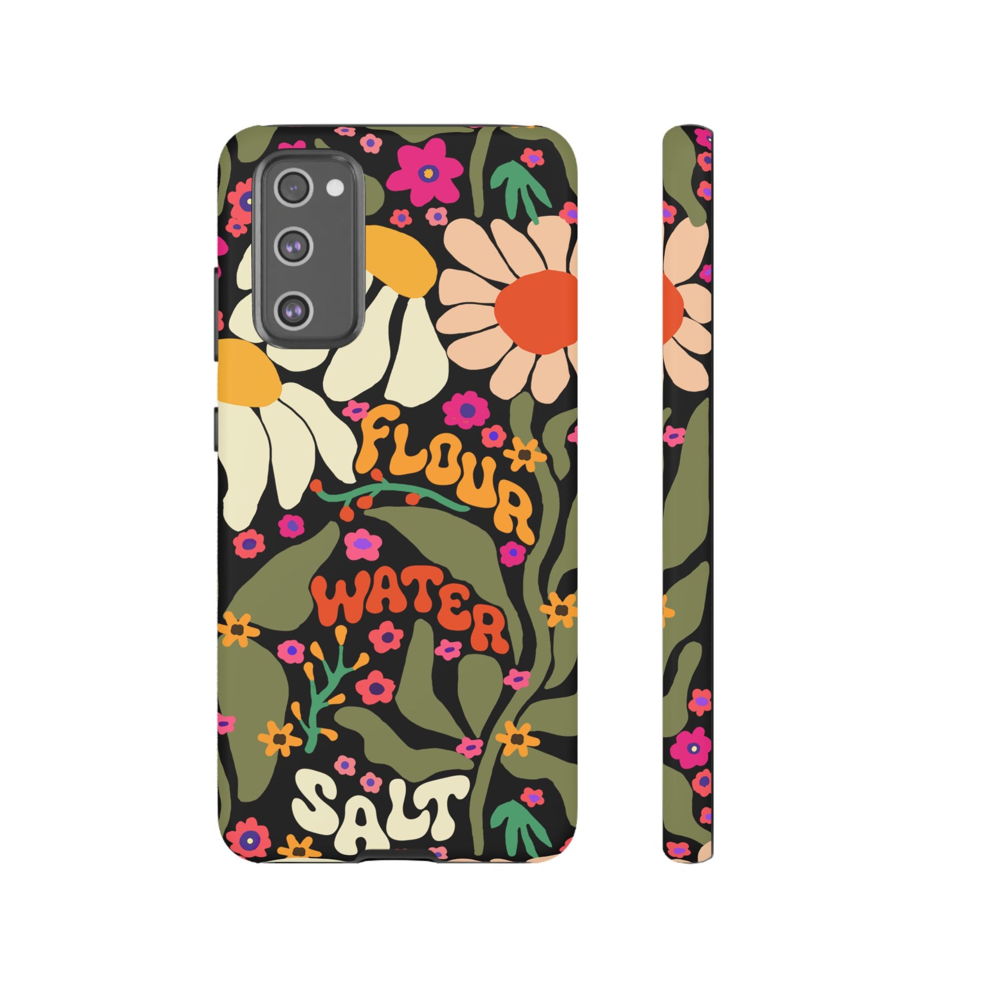 Samsung Galaxy 21 22 23 24 25 - Flour Water Salt Floral Phone Case - Amazing Faith Designs