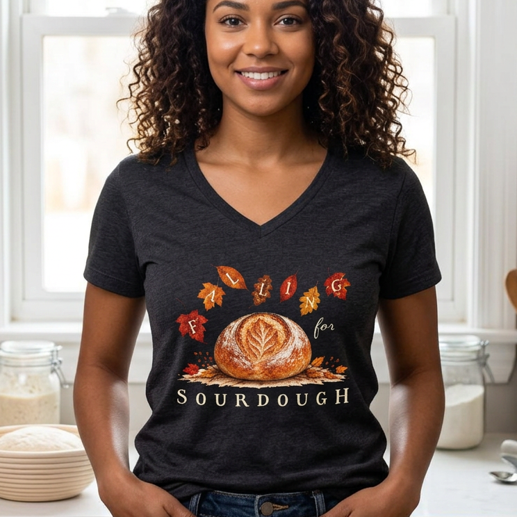 Falling for Sourdough Women's V-Neck Tee
