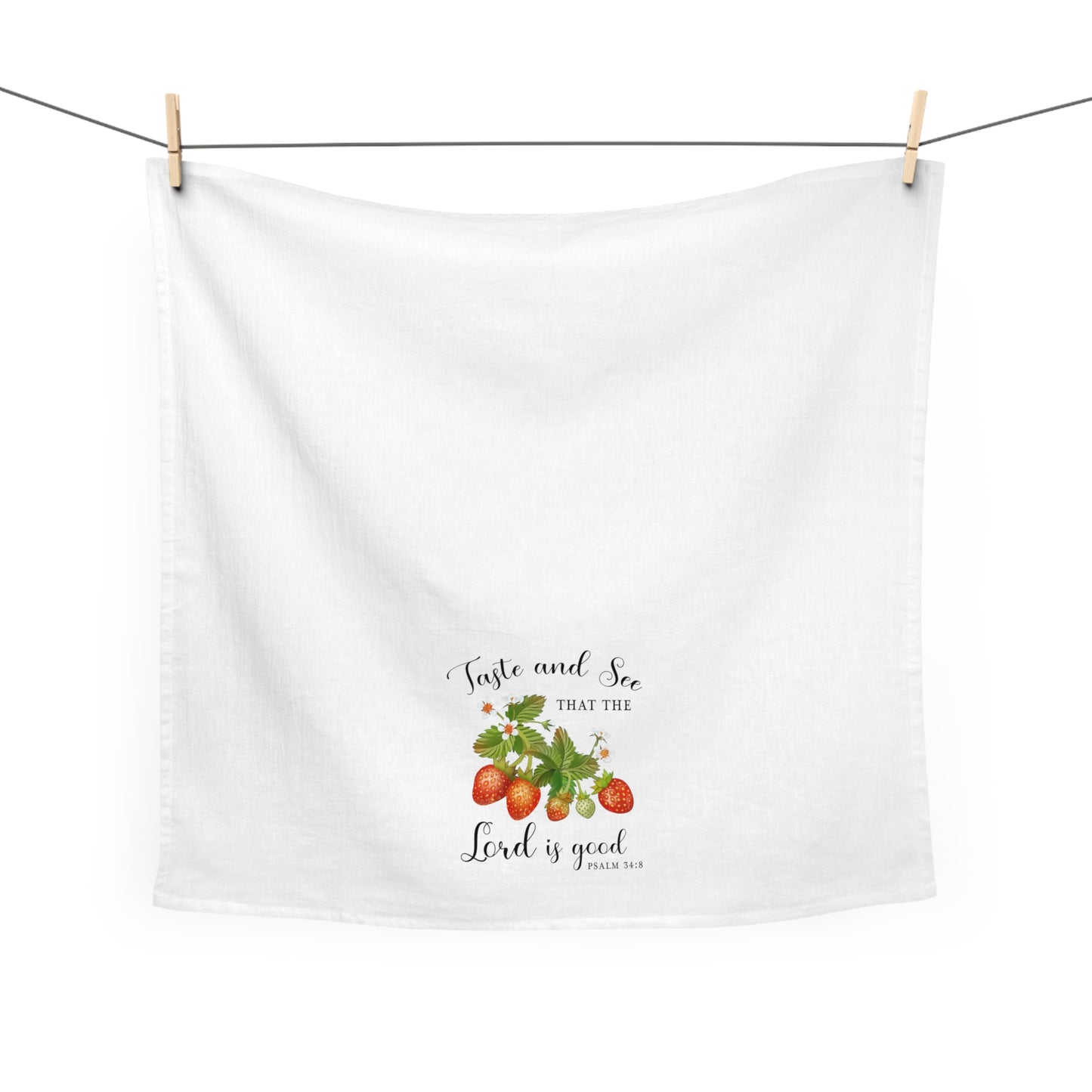 Taste and See Strawberries Scripture Tea Towel - Amazing Faith Designs