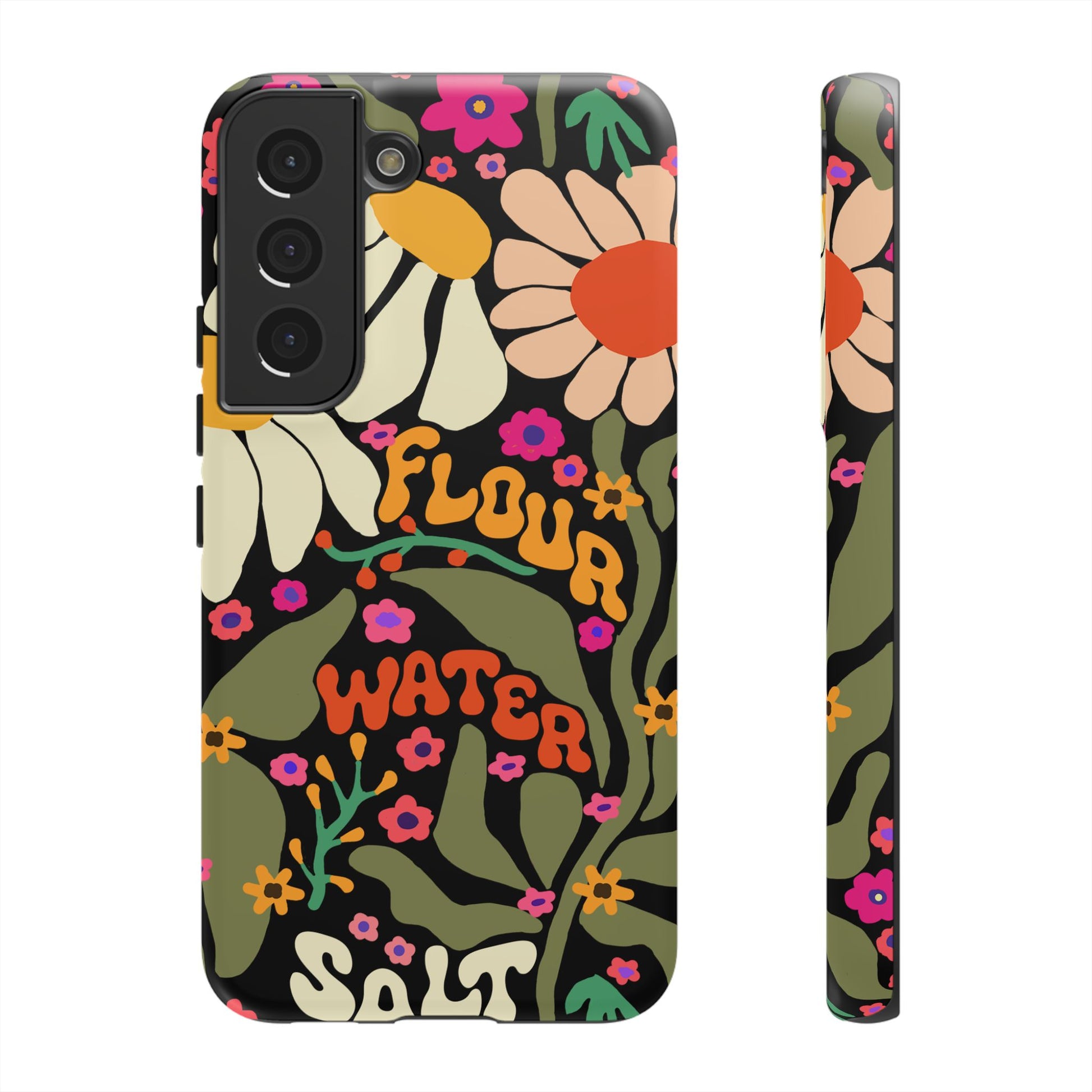 Samsung Galaxy 21 22 23 24 25 - Flour Water Salt Floral Phone Case - Amazing Faith Designs