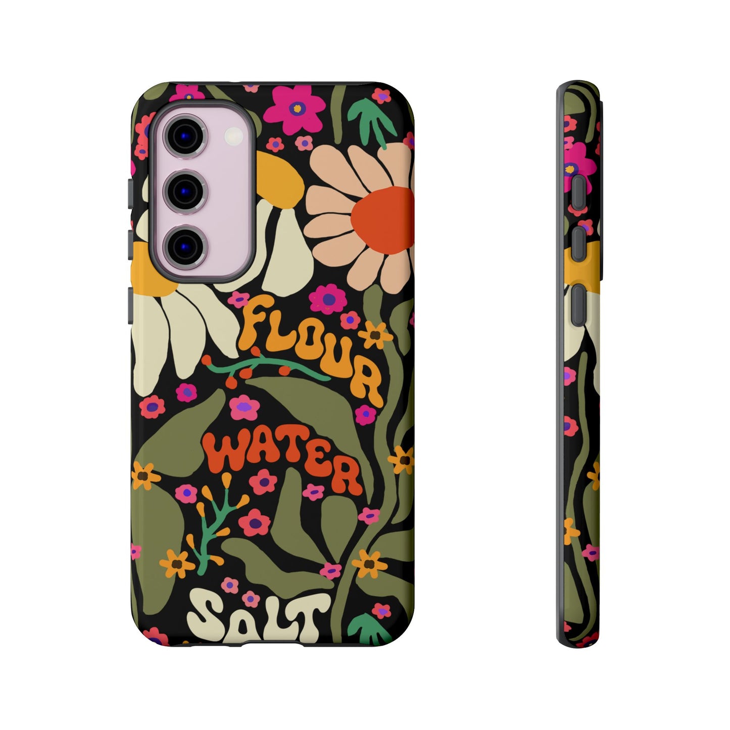 Samsung Galaxy 21 22 23 24 25 - Flour Water Salt Floral Phone Case - Amazing Faith Designs
