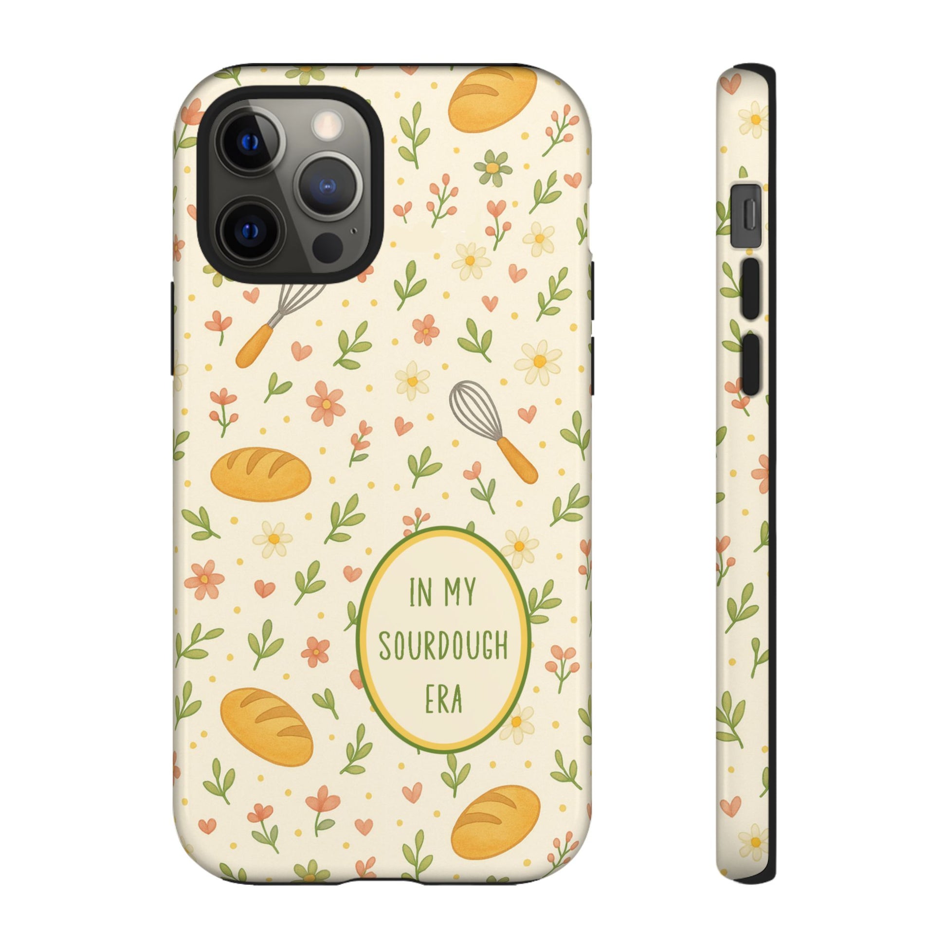In My Sourdough Era Ditsy Floral Phone Case — iPhone and Samsung Galaxy - Amazing Faith Designs