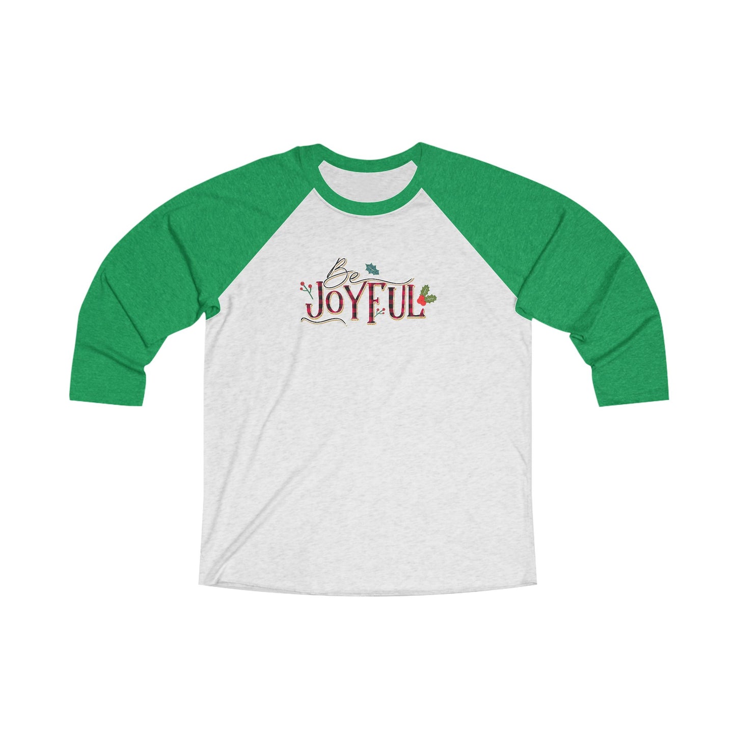 Be Joyful Unisex Tri-Blend 3 Raglan Tee, Christmas Shirt - Amazing Faith Designs