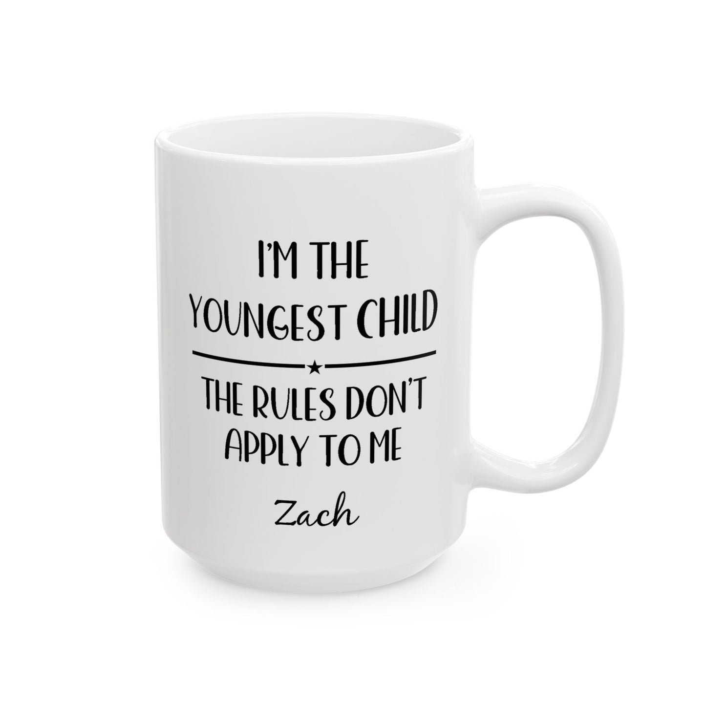 Youngest Child Ceramic Mug —  Personalized Name - Amazing Faith Designs