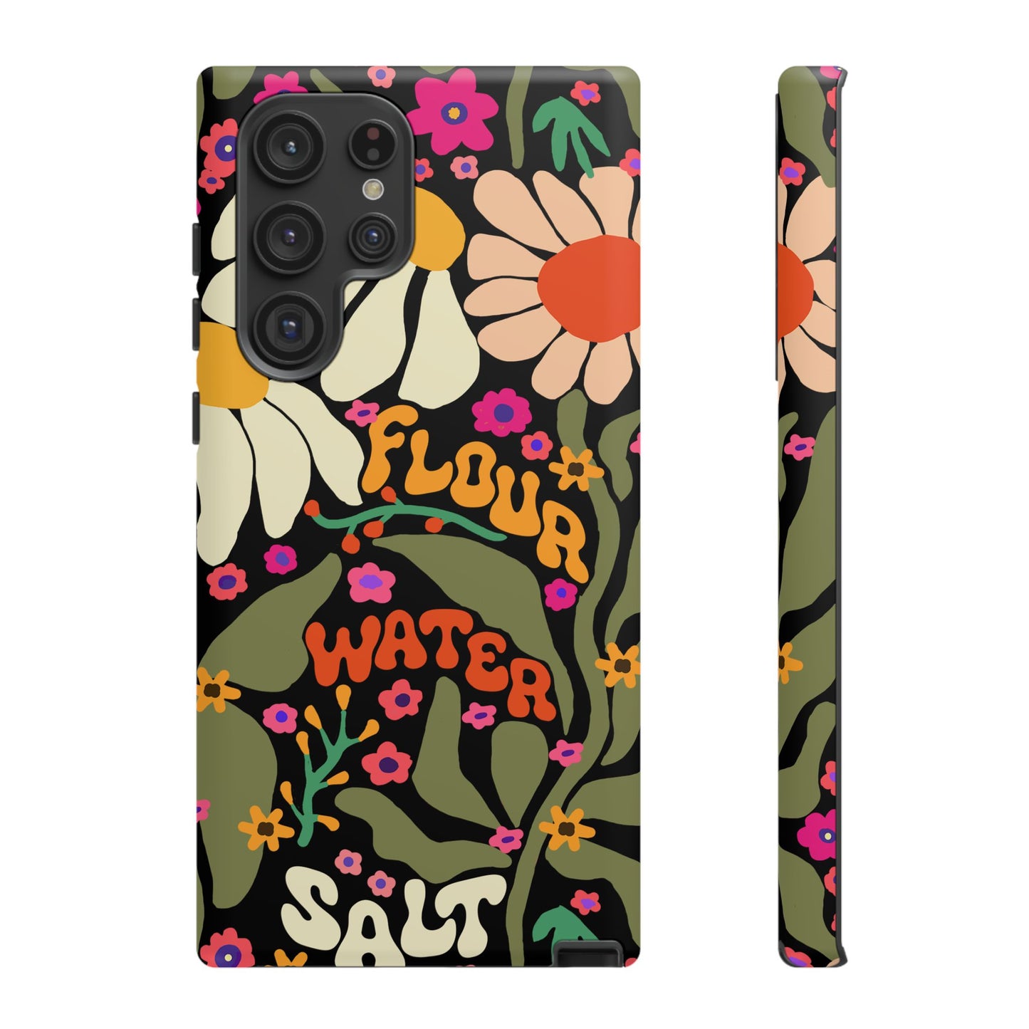 Samsung Galaxy 21 22 23 24 25 - Flour Water Salt Floral Phone Case - Amazing Faith Designs