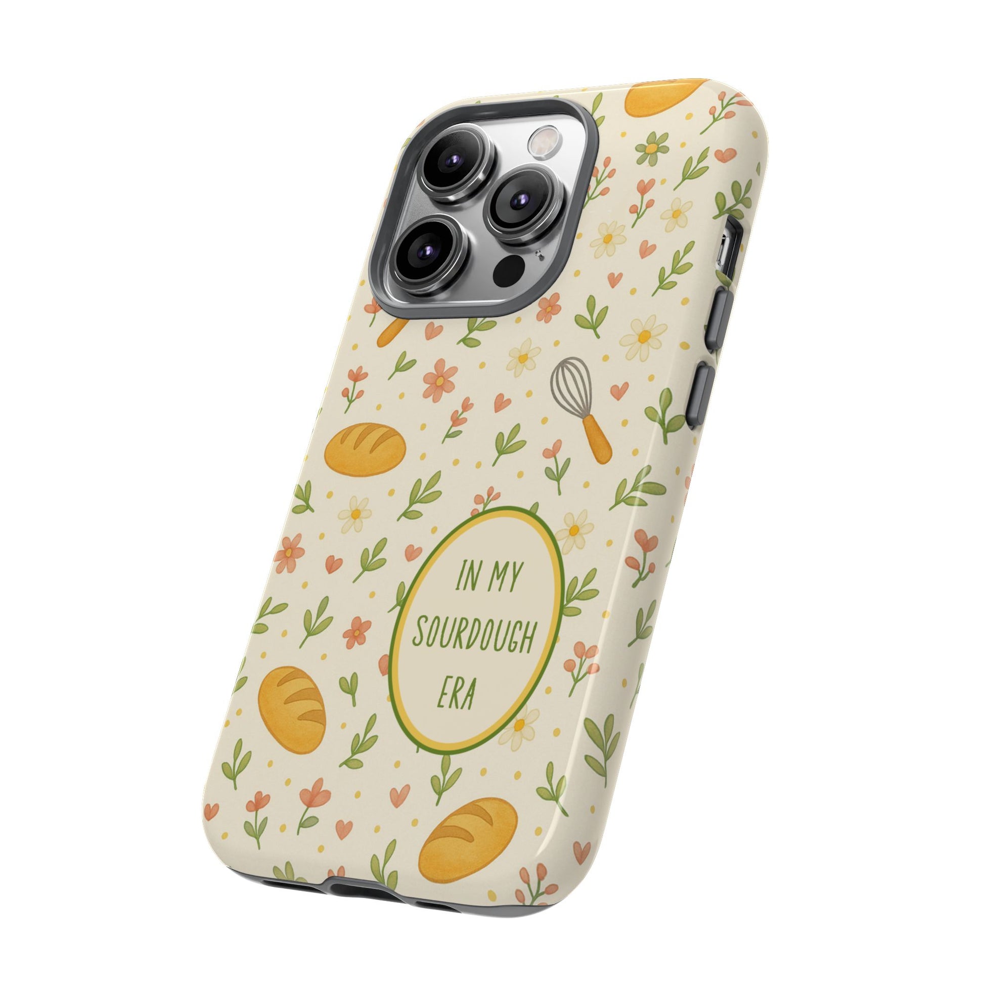 In My Sourdough Era Ditsy Floral Phone Case — iPhone and Samsung Galaxy - Amazing Faith Designs