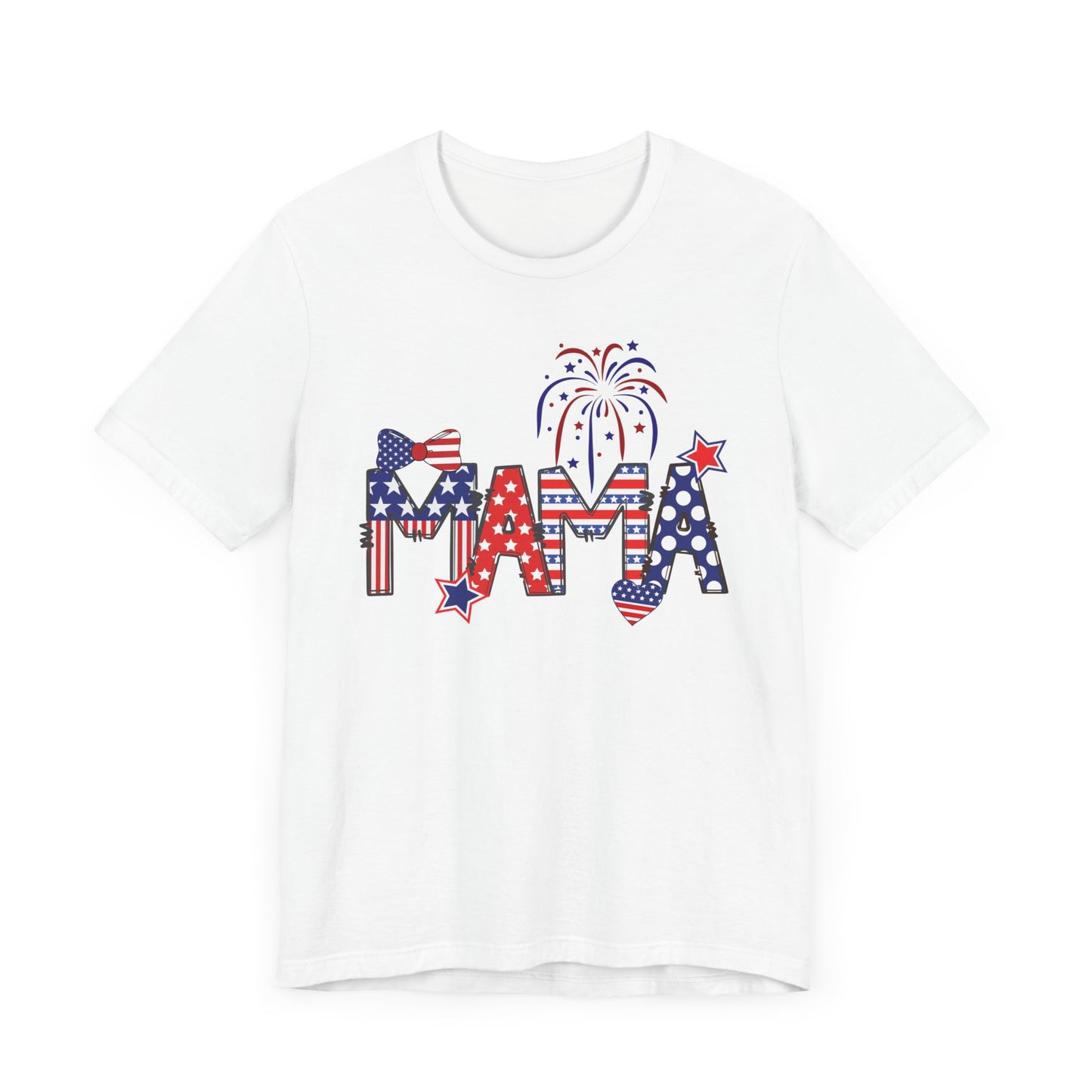 Mama Fourth of July Patriotic Shirt - Amazing Faith Designs