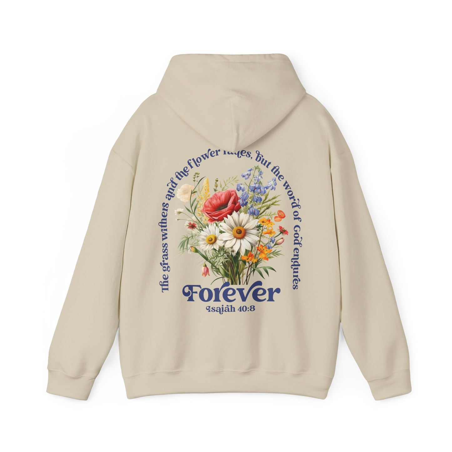 Wildflowers Bible Verse Hoodie - Isaiah 40:8 - Amazing Faith Designs