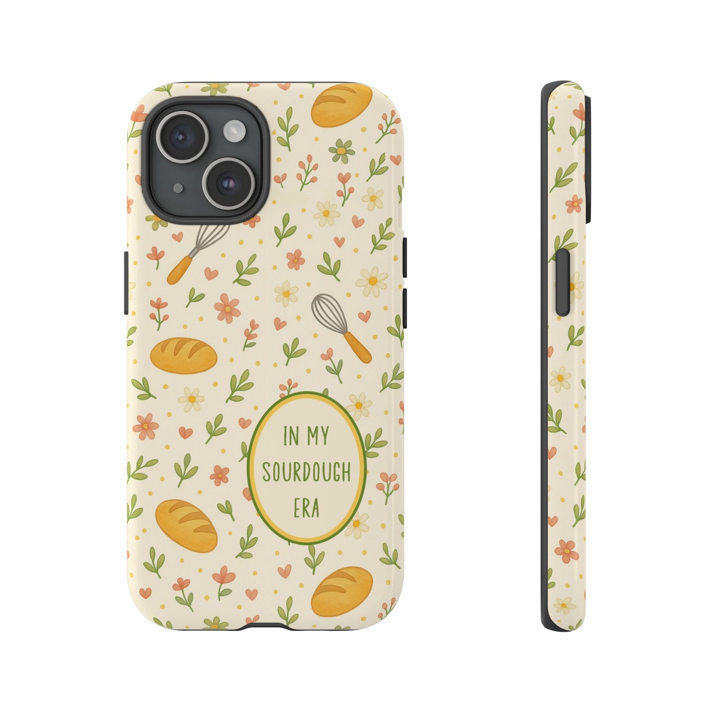 In My Sourdough Era Ditsy Floral Phone Case — iPhone and Samsung Galaxy - Amazing Faith Designs