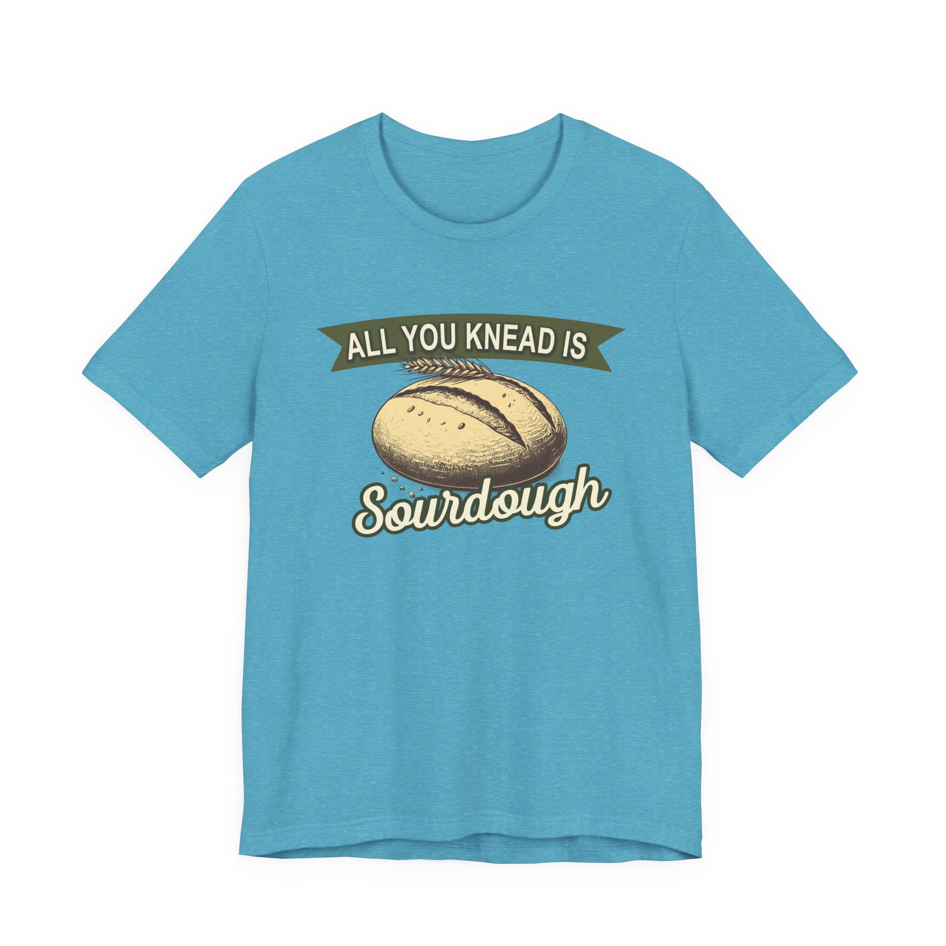 All You Knead is Sourdough Bakery Shirt - Logo on Back - Amazing Faith Designs