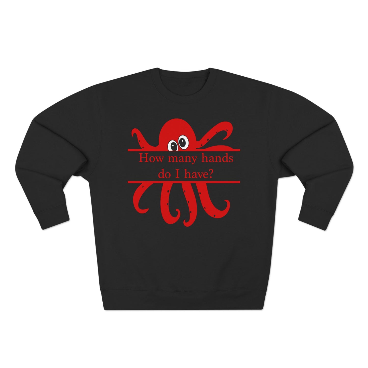 "I'm Not an Octopus!" Red Octopus Unisex Sweatshirt - Amazing Faith Designs