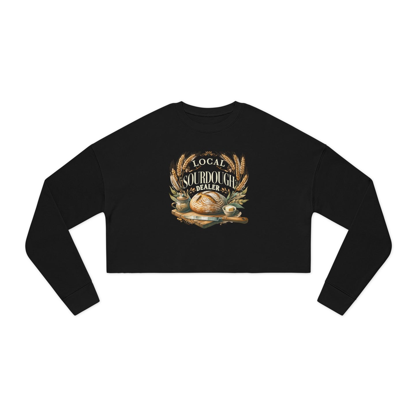 Sourdough Dealer Cropped Sweatshirt - Amazing Faith Designs