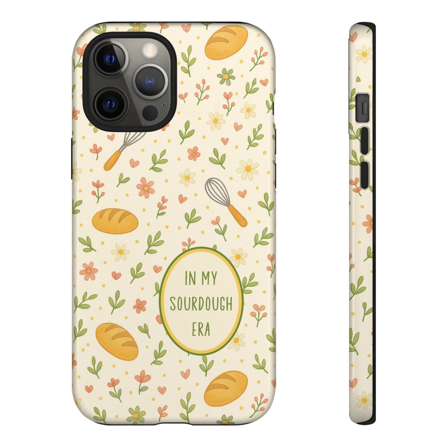 In My Sourdough Era Ditsy Floral Phone Case — iPhone and Samsung Galaxy - Amazing Faith Designs