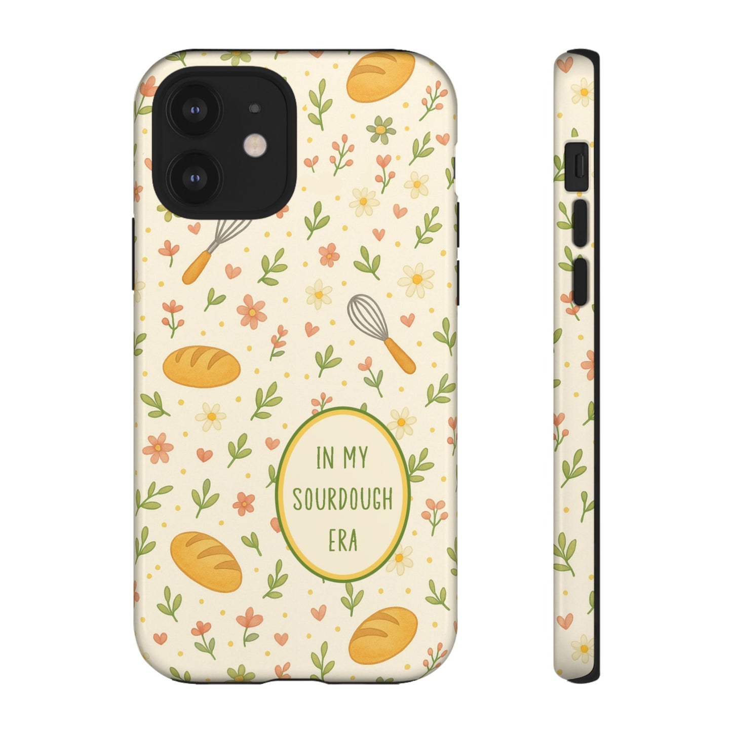 In My Sourdough Era Ditsy Floral Phone Case — iPhone and Samsung Galaxy - Amazing Faith Designs