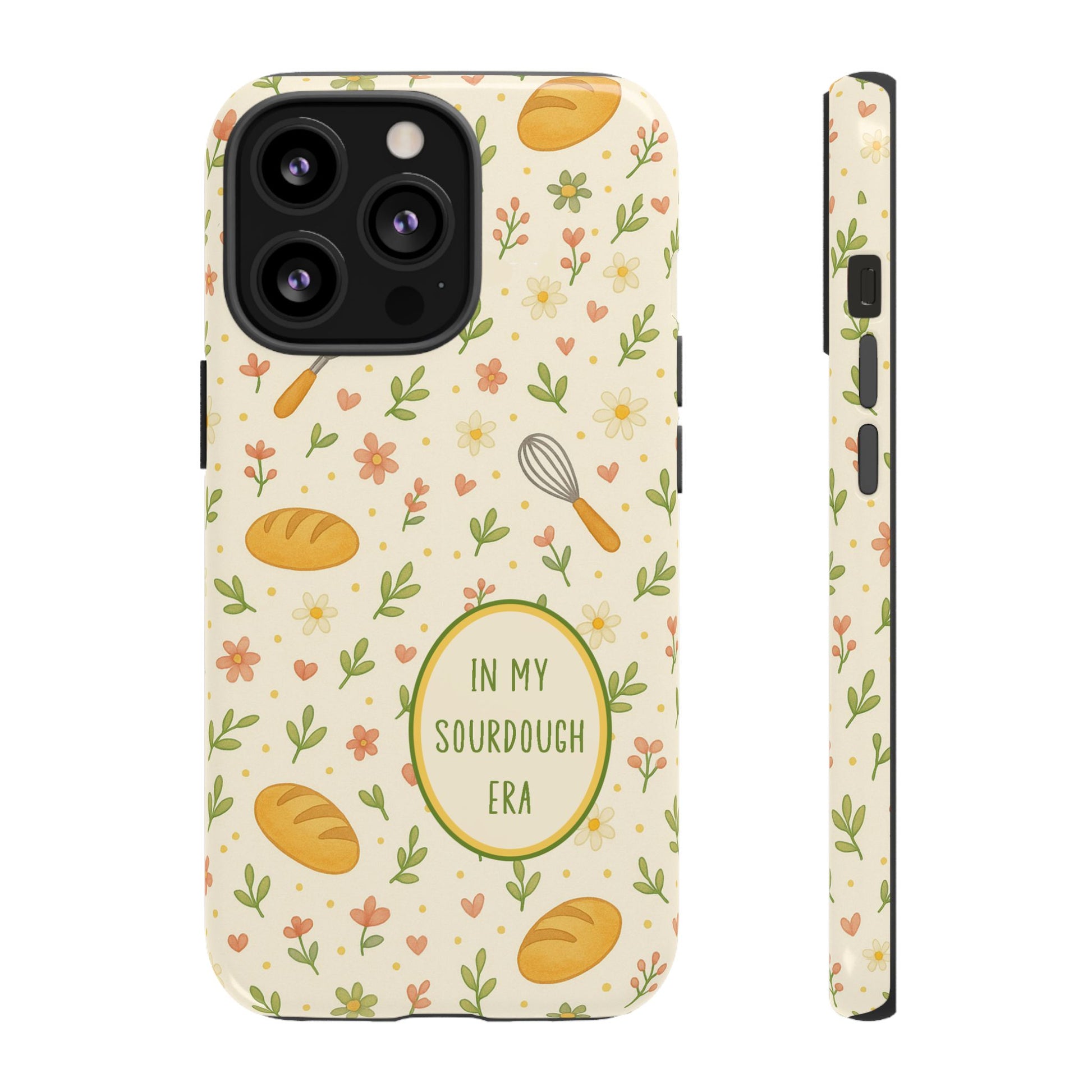 In My Sourdough Era Ditsy Floral Phone Case — iPhone and Samsung Galaxy - Amazing Faith Designs