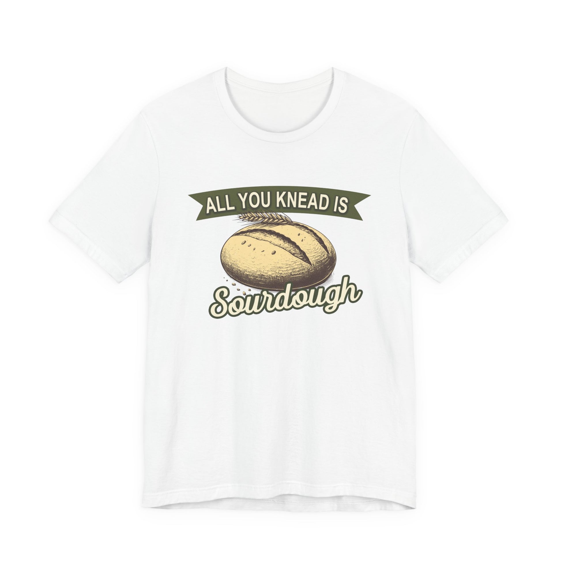 All You Knead is Sourdough Bakery Shirt - Logo on Back - Amazing Faith Designs