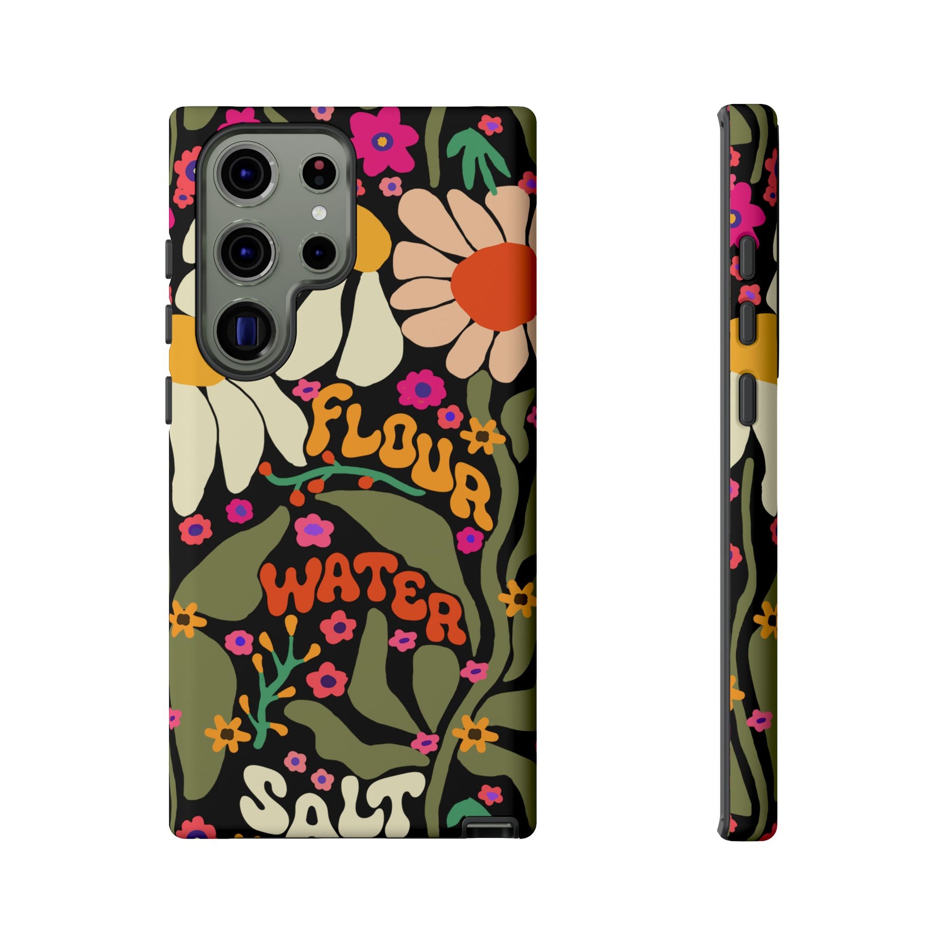 Samsung Galaxy 21 22 23 24 25 - Flour Water Salt Floral Phone Case - Amazing Faith Designs