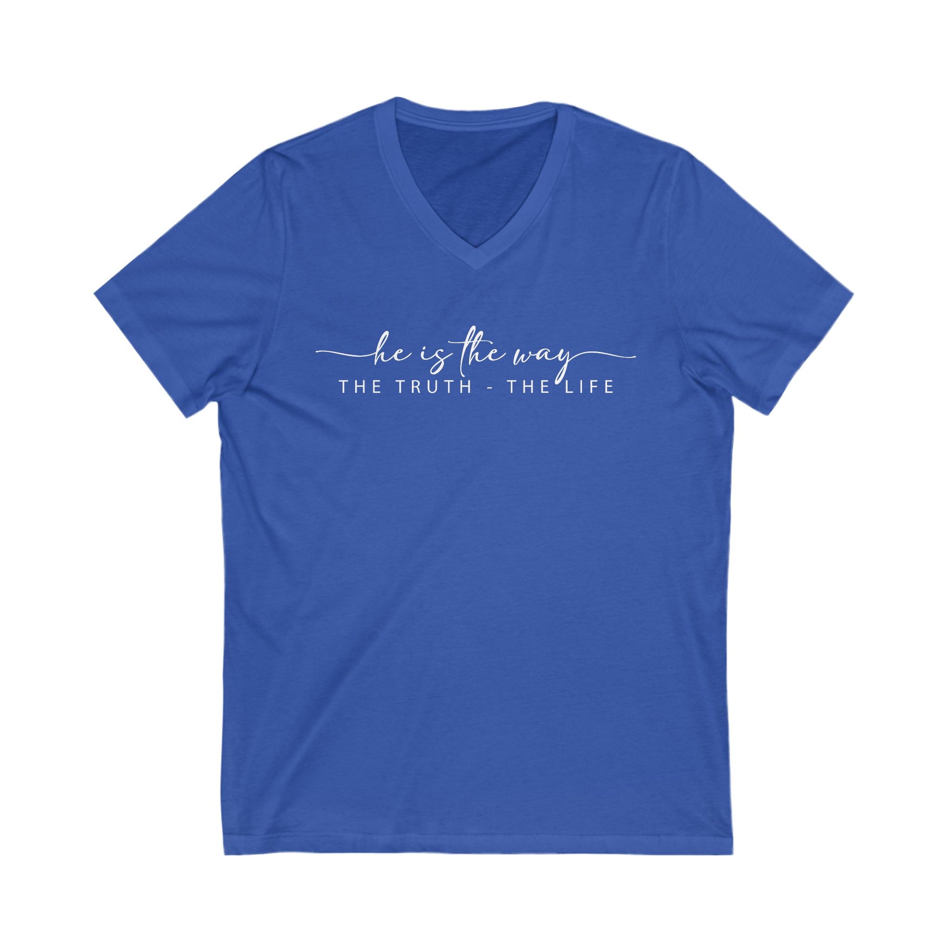 He is the Way Truth Life Christian V-Neck Tee - Amazing Faith Designs