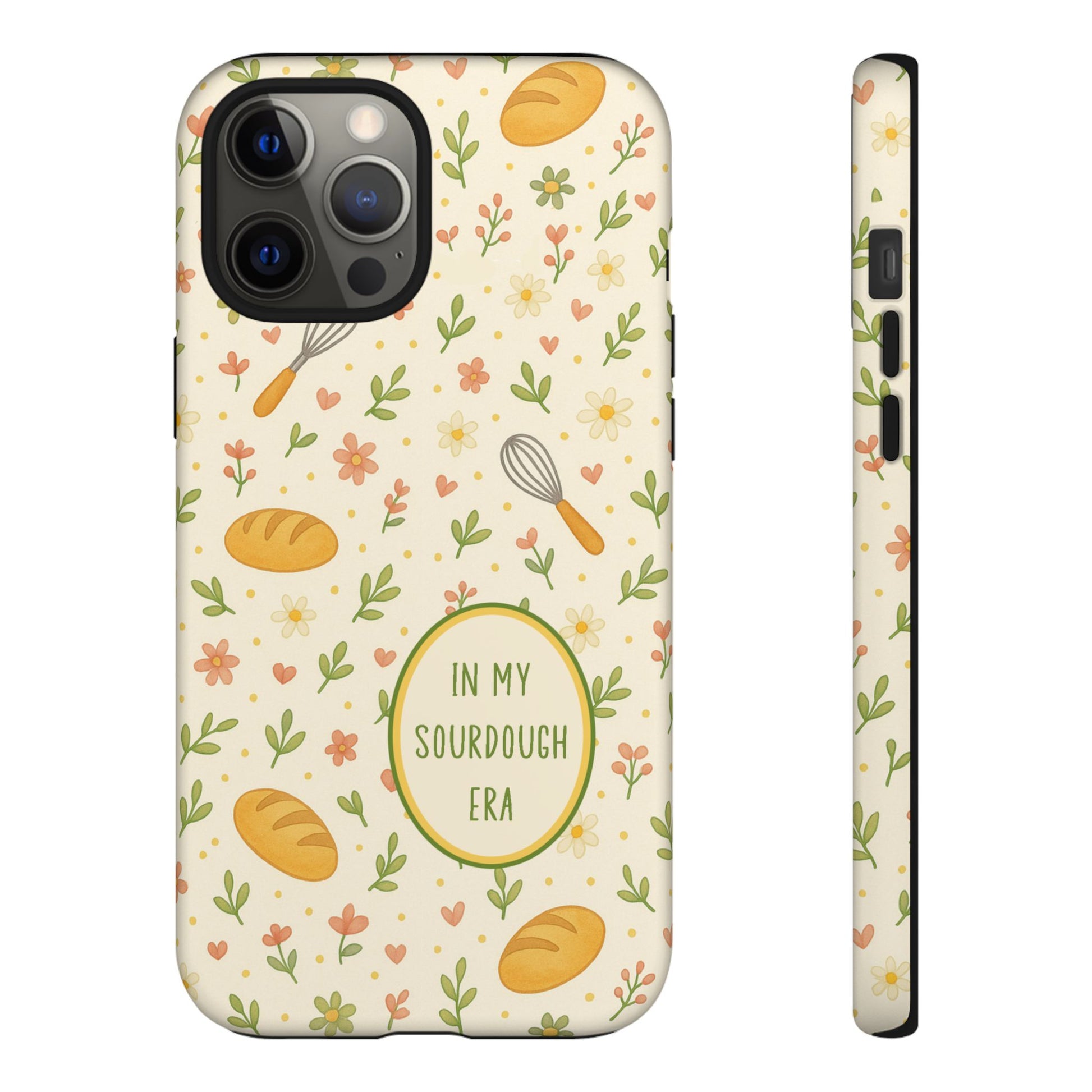 In My Sourdough Era Ditsy Floral Phone Case — iPhone and Samsung Galaxy - Amazing Faith Designs