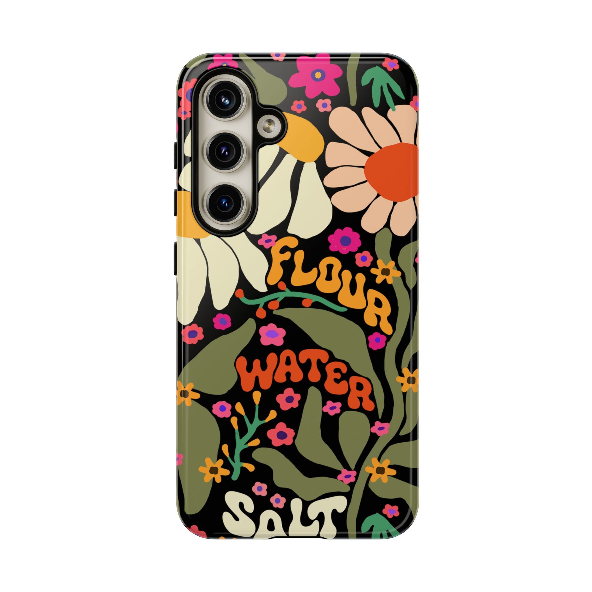 Samsung Galaxy 21 22 23 24 25 - Flour Water Salt Floral Phone Case - Amazing Faith Designs