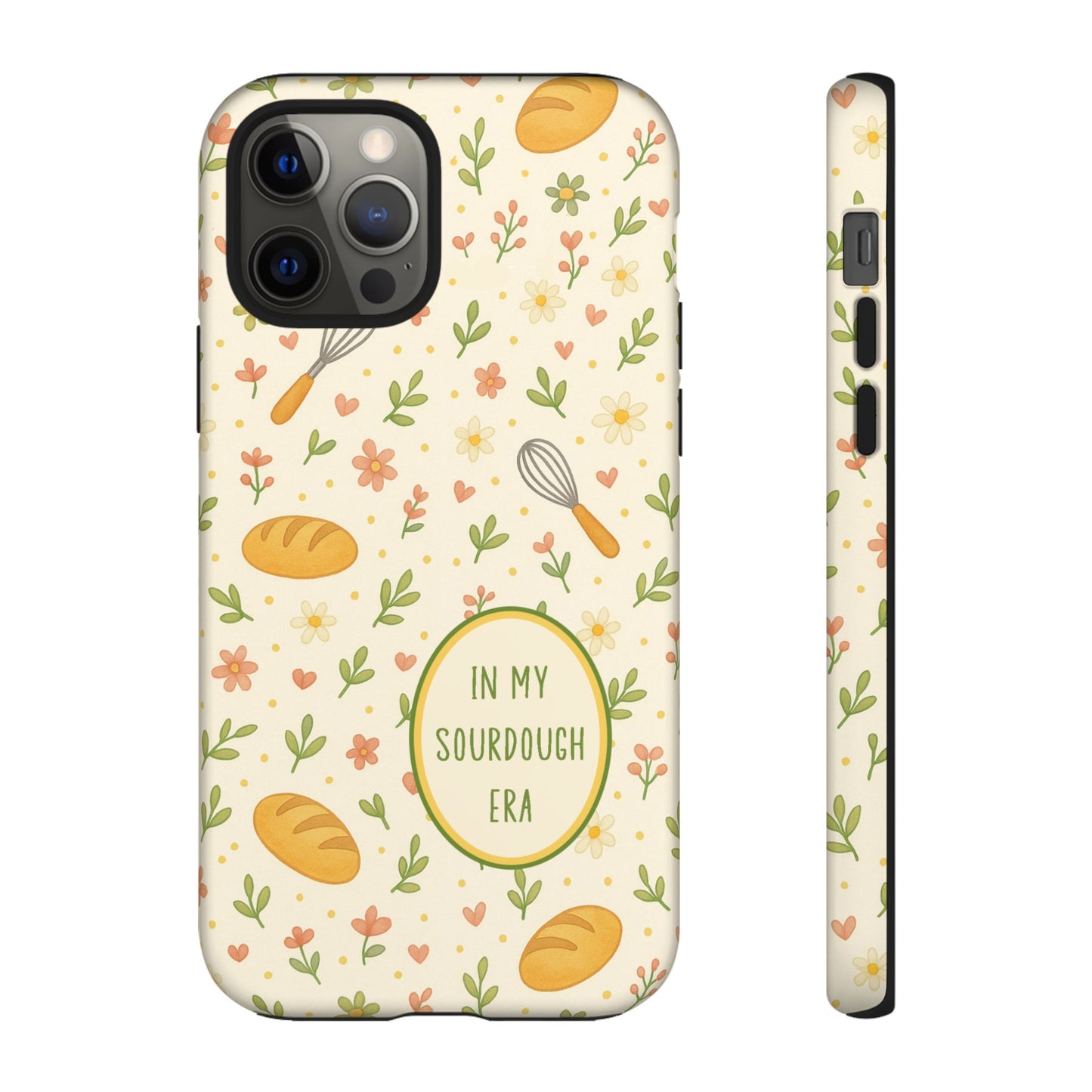 In My Sourdough Era Ditsy Floral Phone Case — iPhone and Samsung Galaxy - Amazing Faith Designs