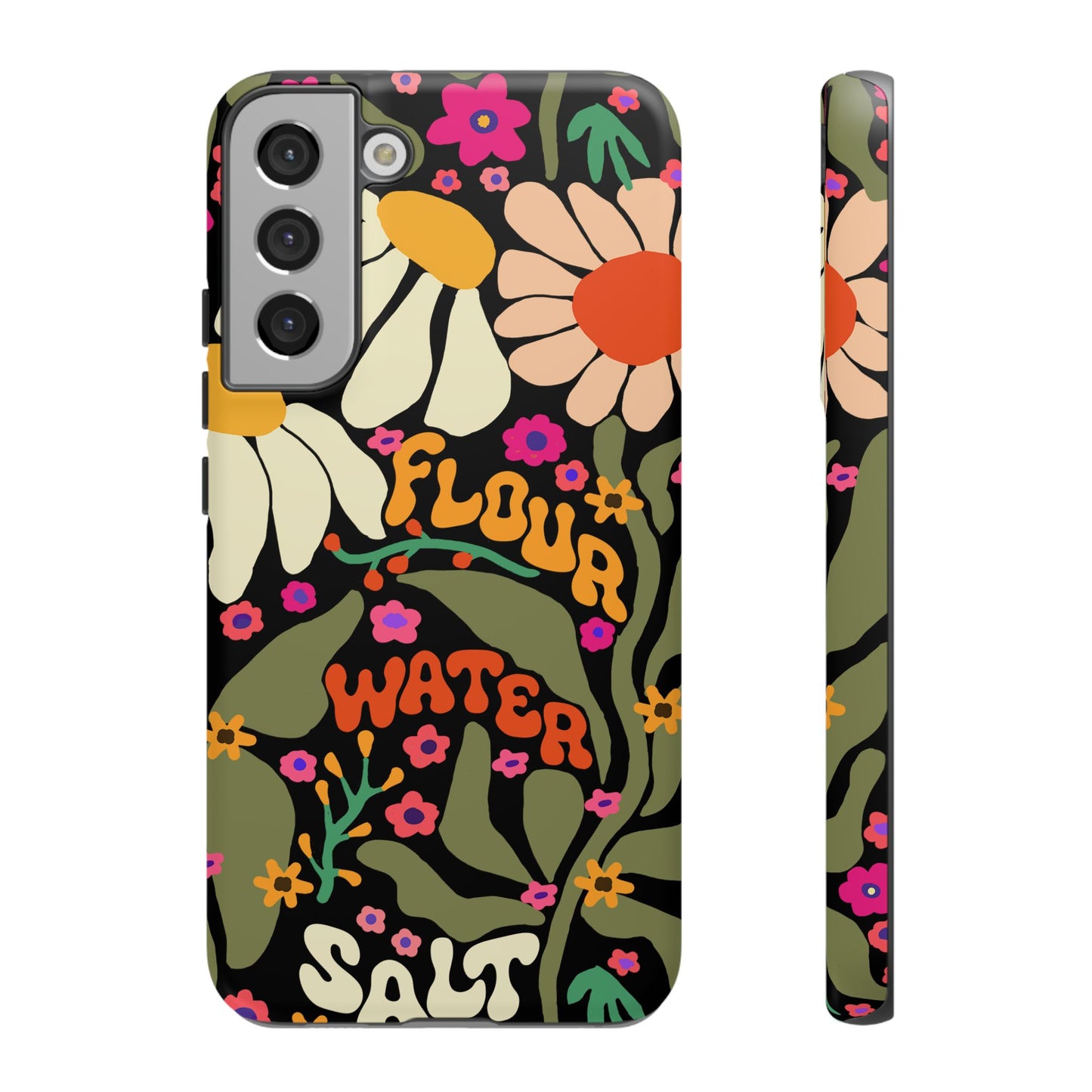 Samsung Galaxy 21 22 23 24 25 - Flour Water Salt Floral Phone Case - Amazing Faith Designs