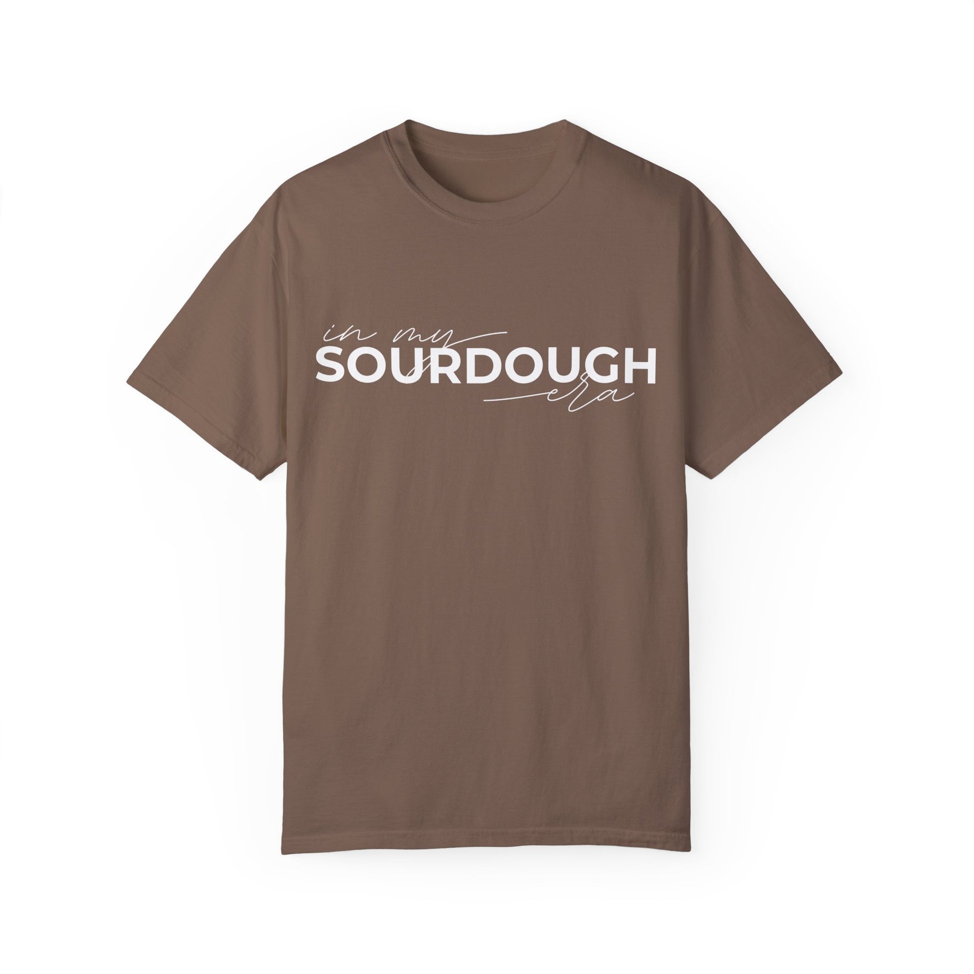 In My Sourdough Era Unisex Garment-Dyed T-shirt - Amazing Faith Designs