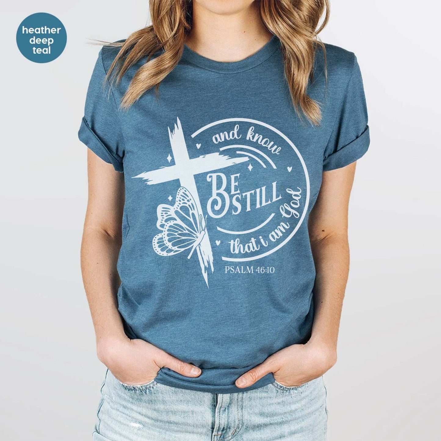 Be Still Christian Shirt - Amazing Faith Designs