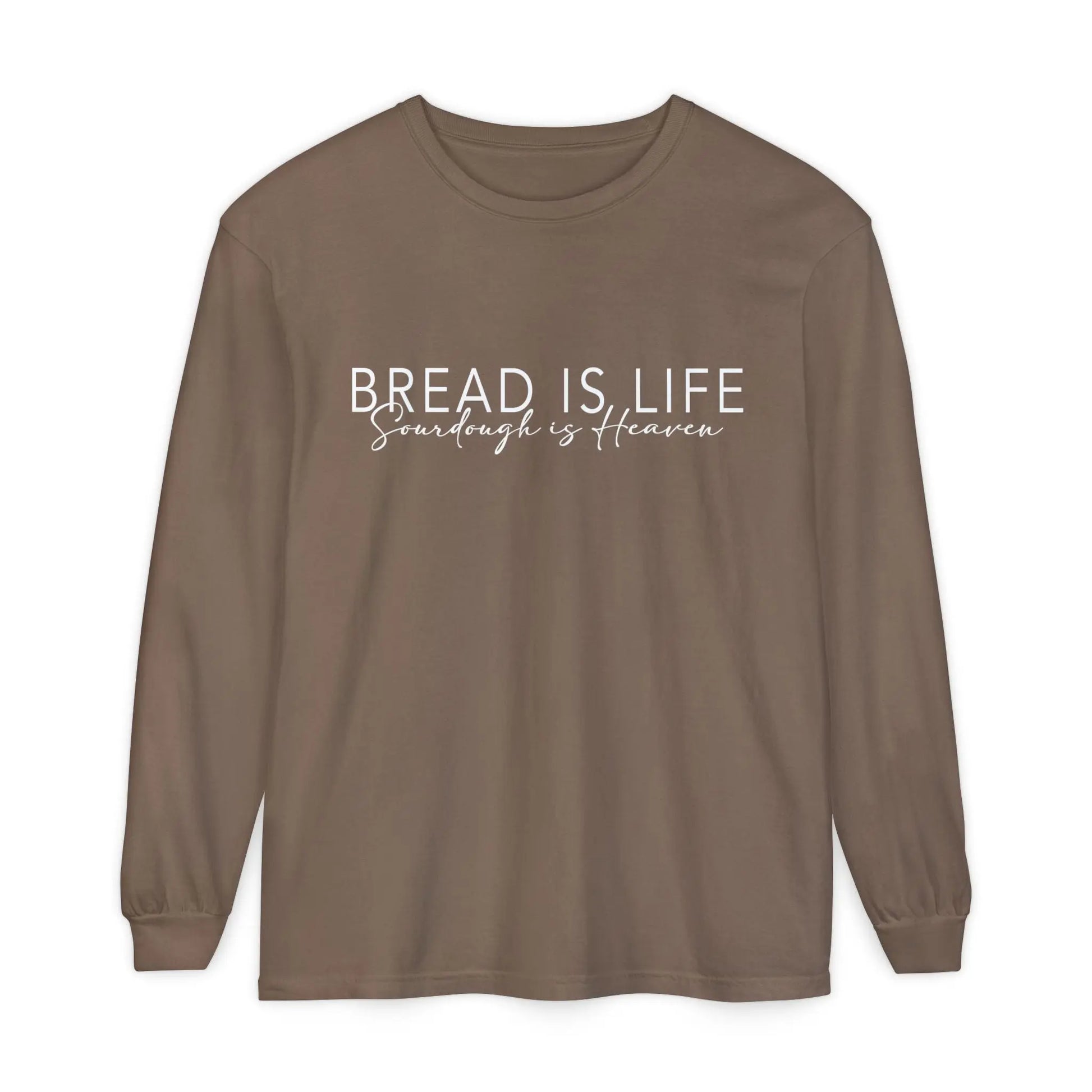 Bread is Life, Sourdough is Heaven Long Sleeve Unisex Tshirt Printify