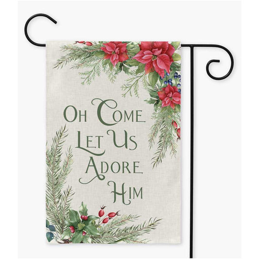 Come Let Us Adore Him Christmas Garden Flag Amazing Faith Designs