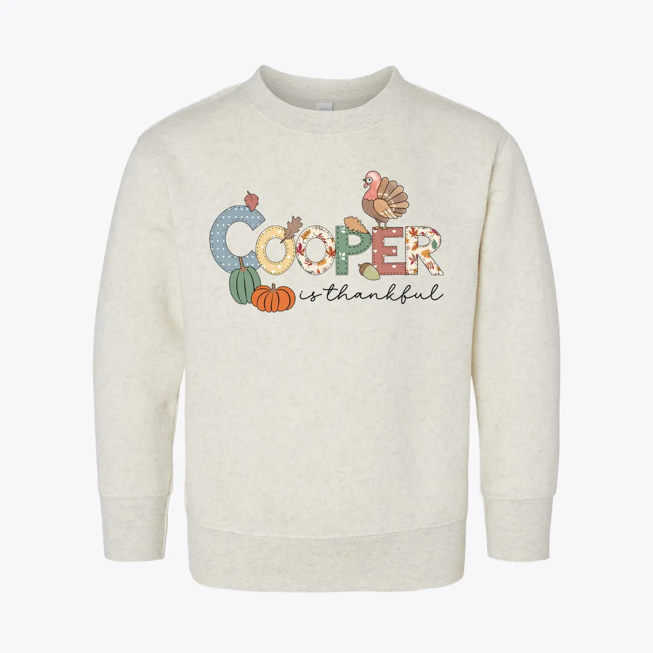 Cooper Thanksgiving Toddler Sweatshirt SimplePrint