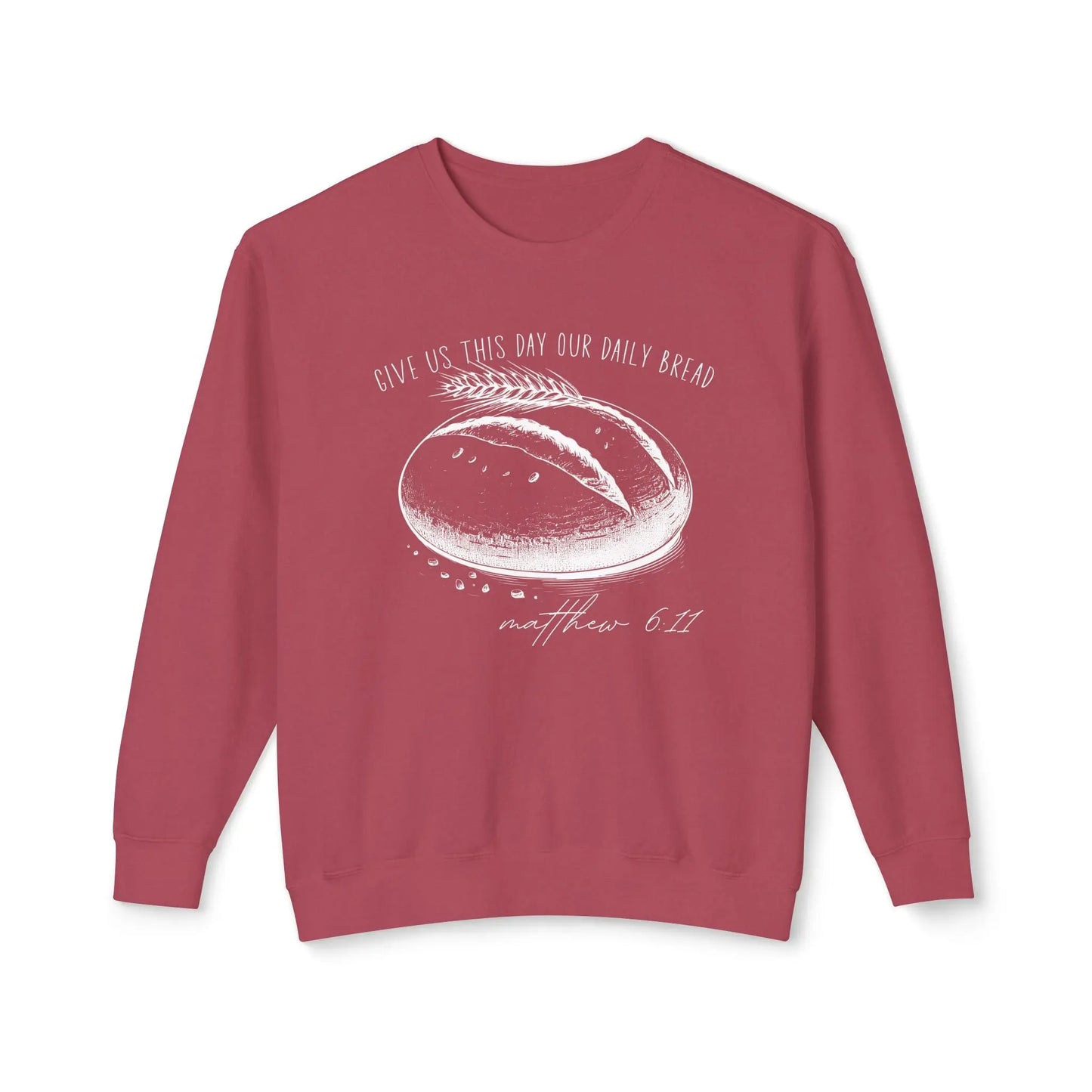 Daily Bread Sweatshirt — Matthew 6:11 Sourdough Baker Gift Printify
